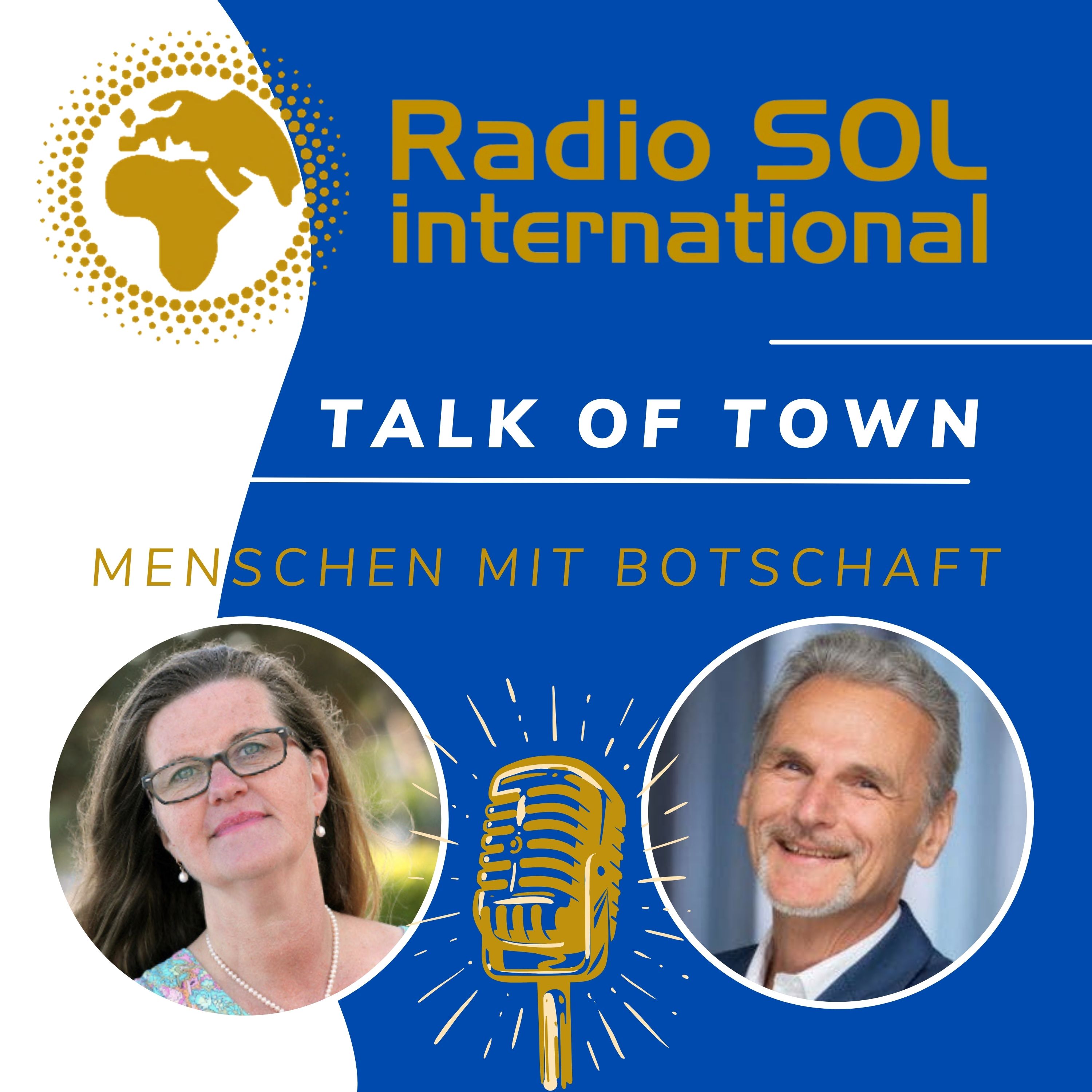Radio SOL Talk of Town - Menschen mit Botschaft