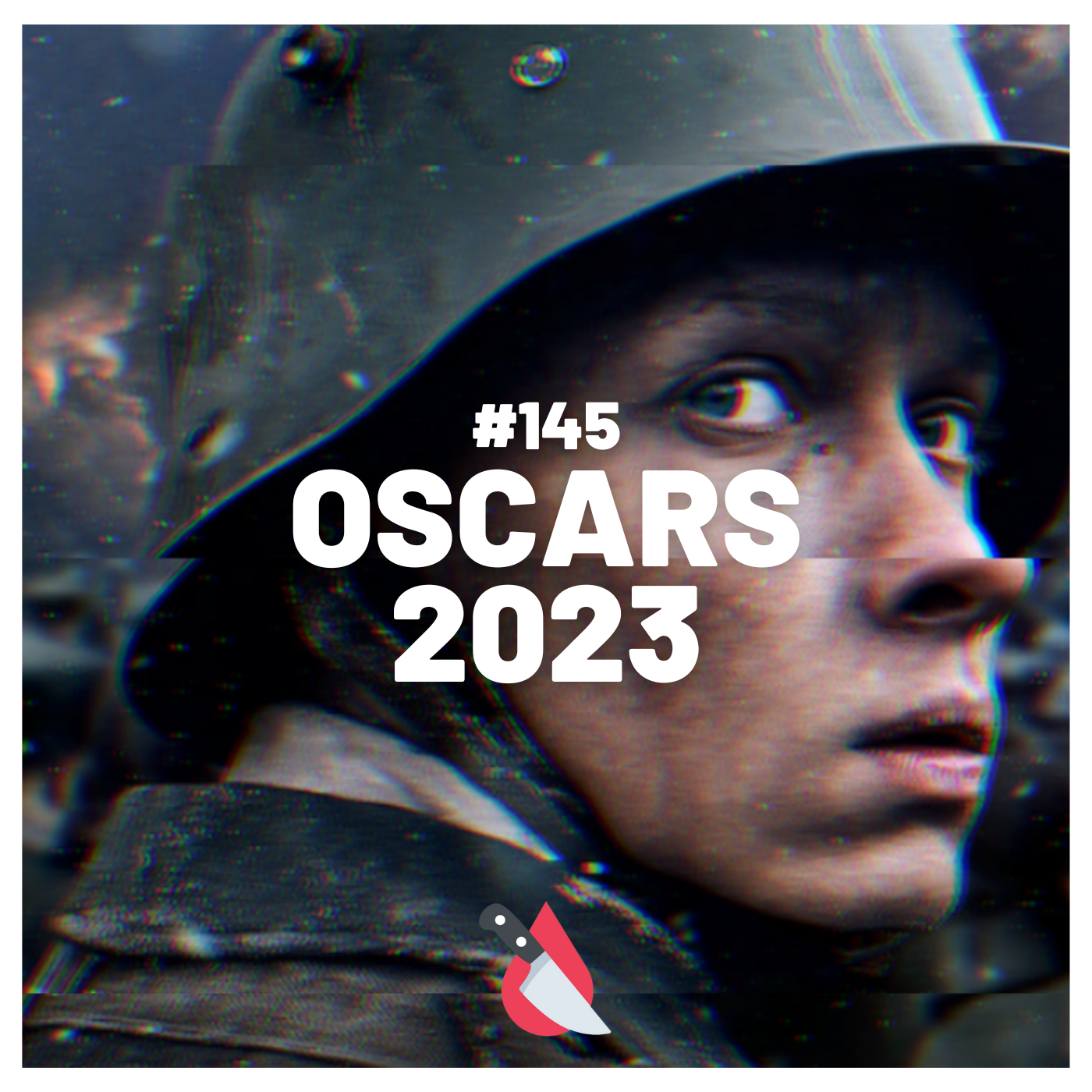 #145 - Oscars 2023