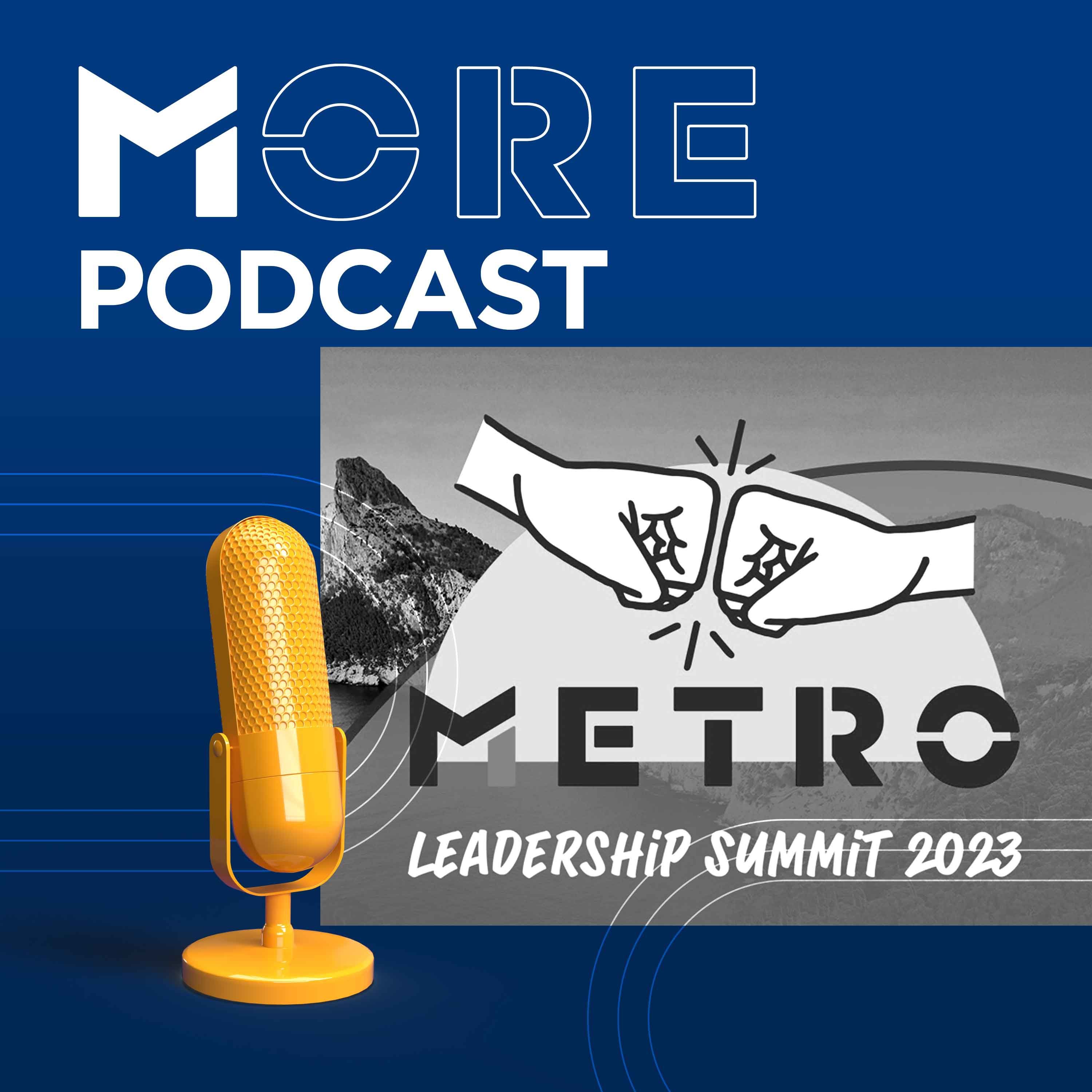 MORE Podcast - METRO Wholesale to the Max
