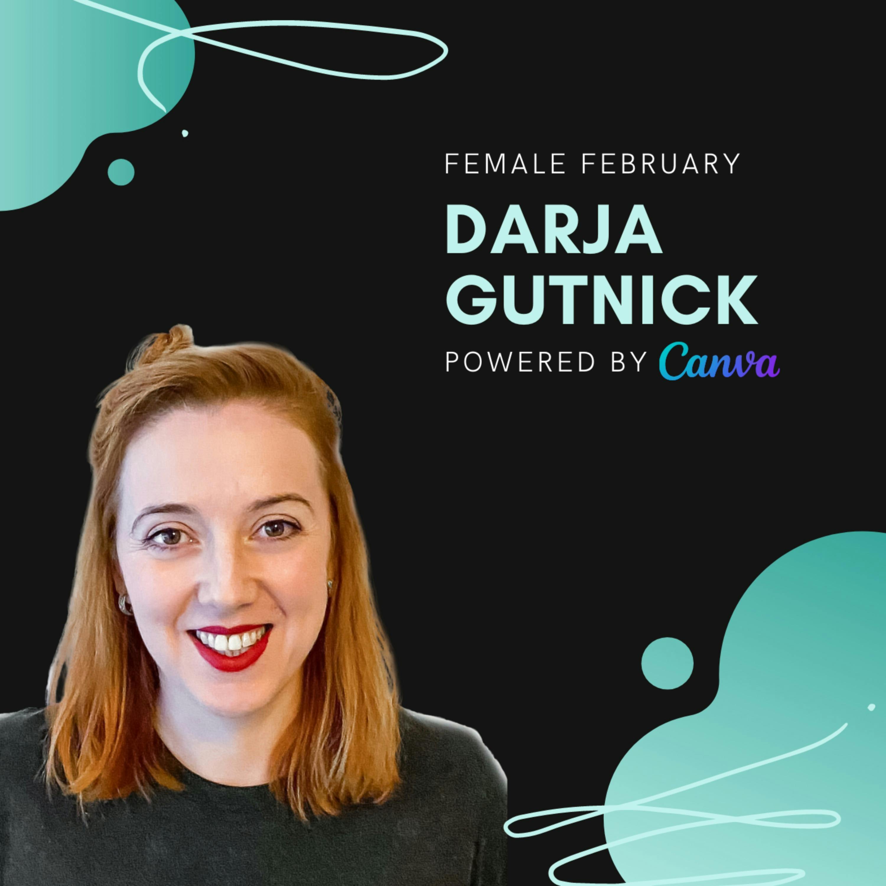 Darja Gutnick, Bunch | Female February episode artwork