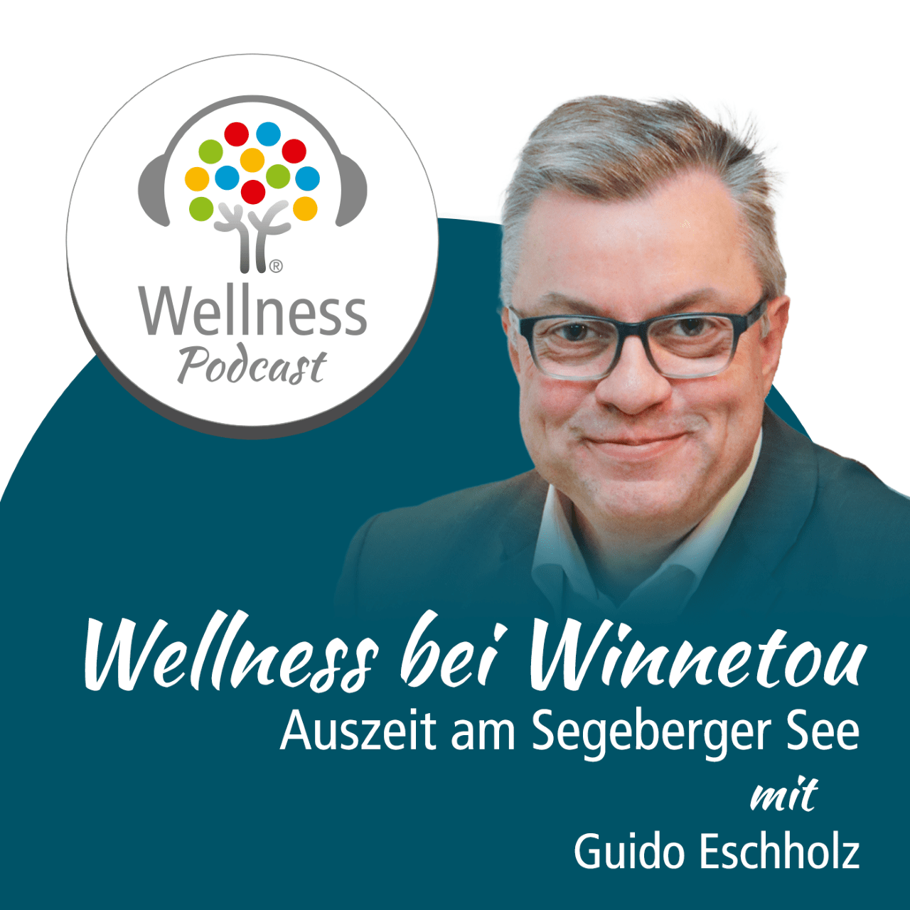 Wellness-Podcast: Be well and enjoy!