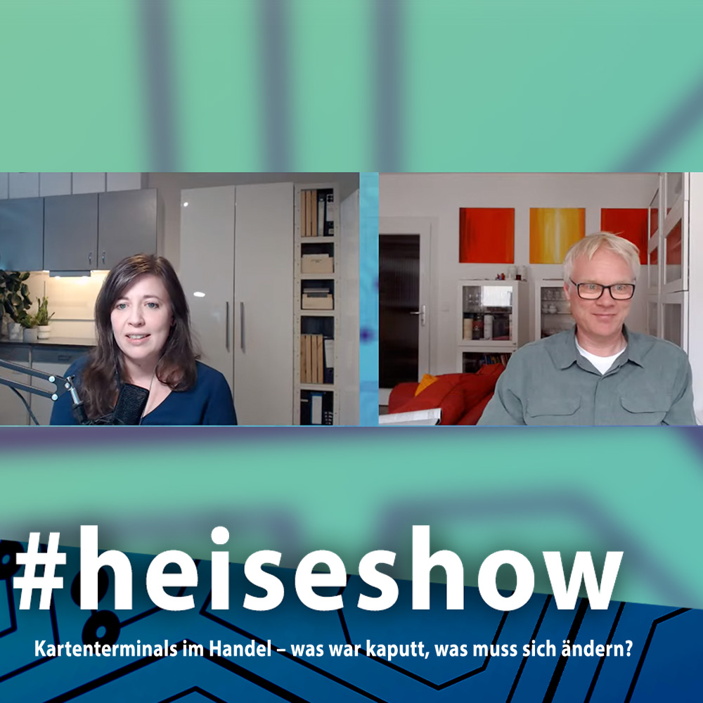 Kartenterminals im Handel – was war kaputt, was muss sich ändern? | #heiseshow