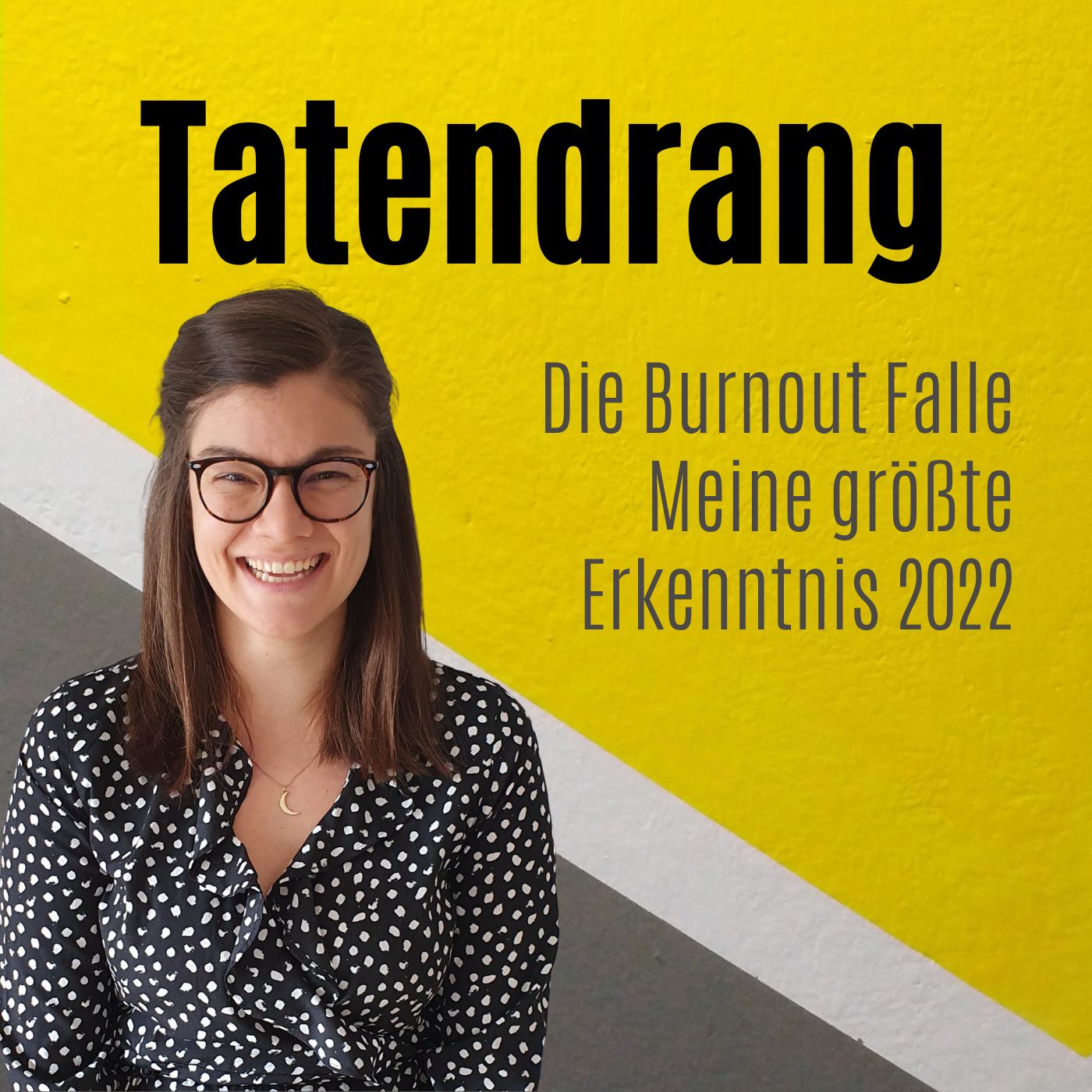 Der Tatendrang Podcast mit Julia Schleidt