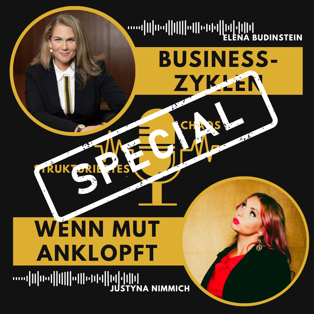 Businesszyklen, wenn Mut anklopft by Elena Budinstein & Justyna Nimmich
