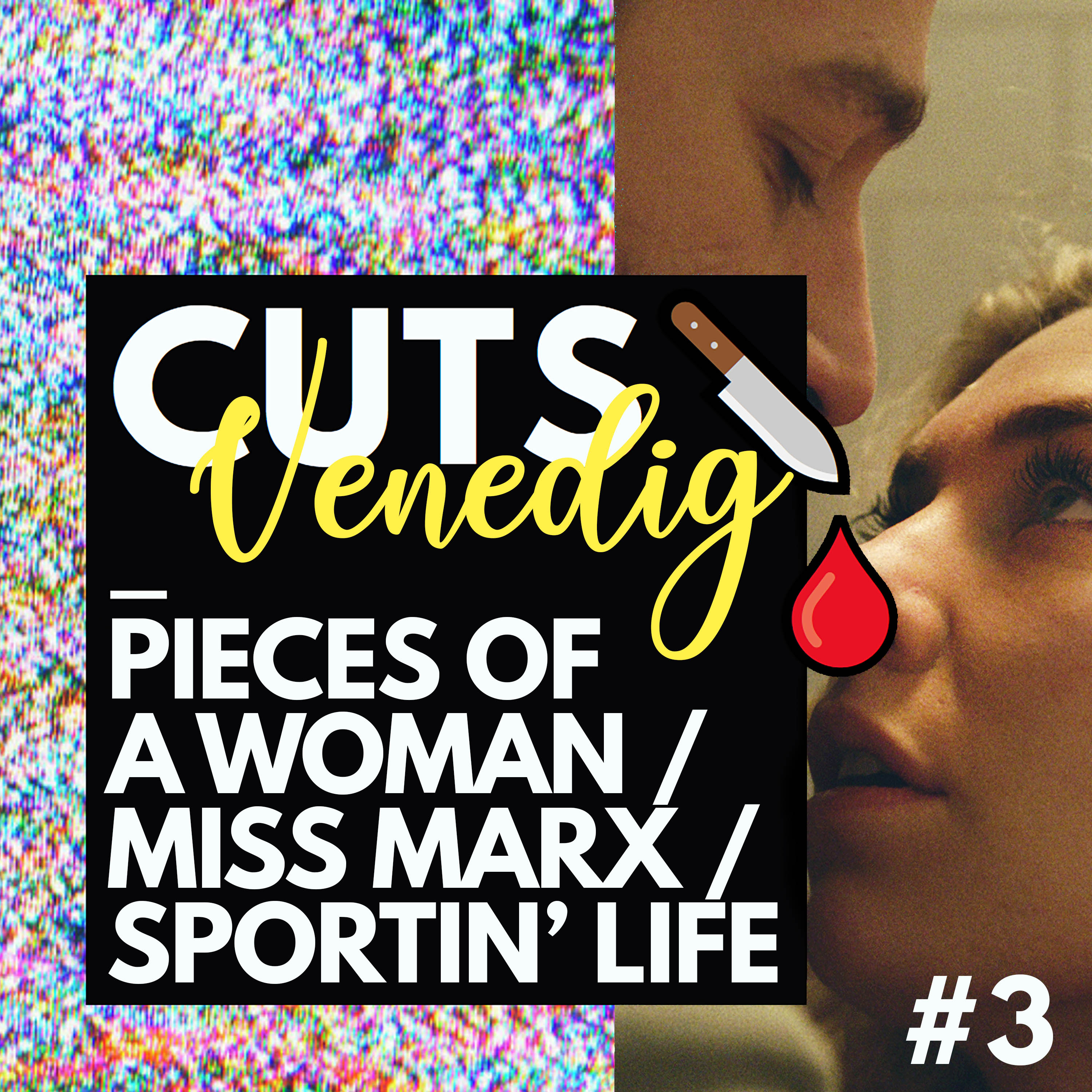 Venedig #3 - Pieces of a Woman, Miss Marx, Sportin' Life