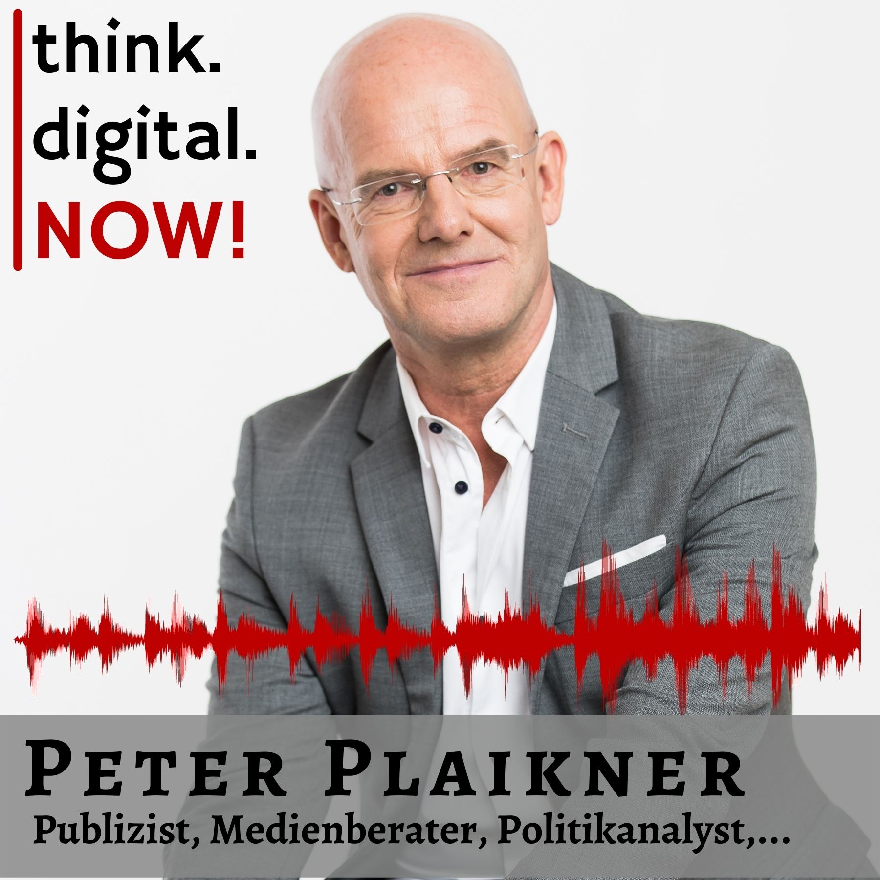 think.digital.NOW! - Der Podcast für deinen digitalen Geschäftserfolg