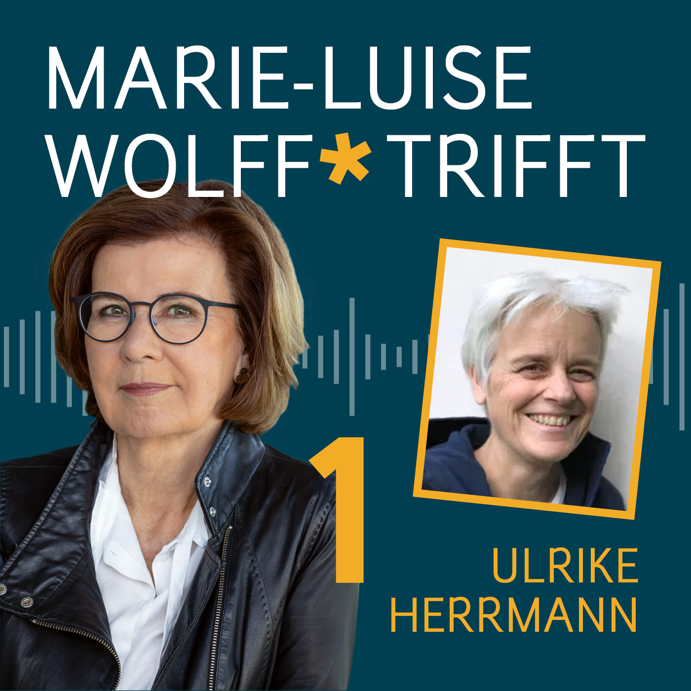 Marie-Luise Wolff trifft...
