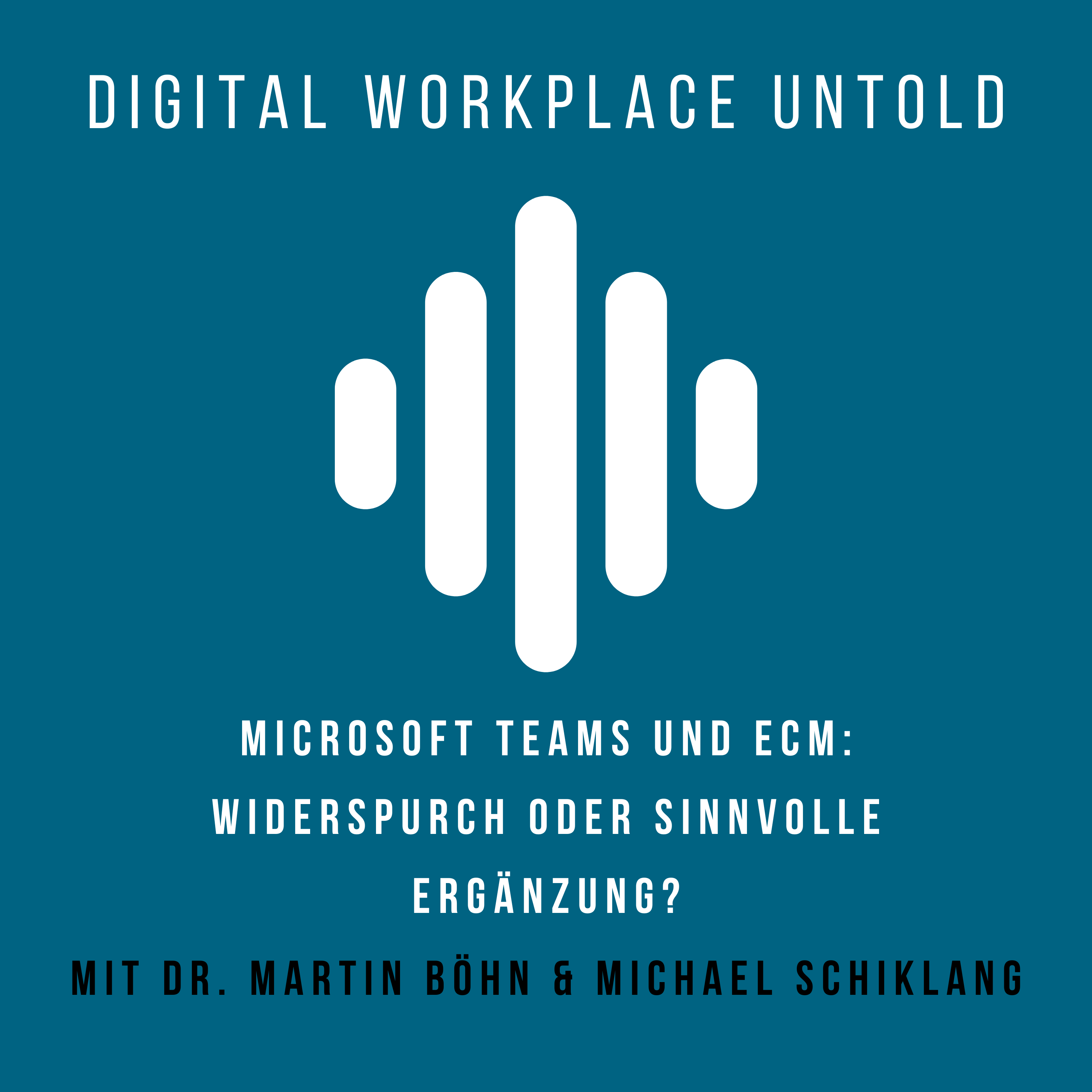Microsoft Teams und ECM: Widerspruch oder sinnvolle Ergänzung? Microsoft Teams und ECM: Widerspruch oder sinnvolle Ergänzung?