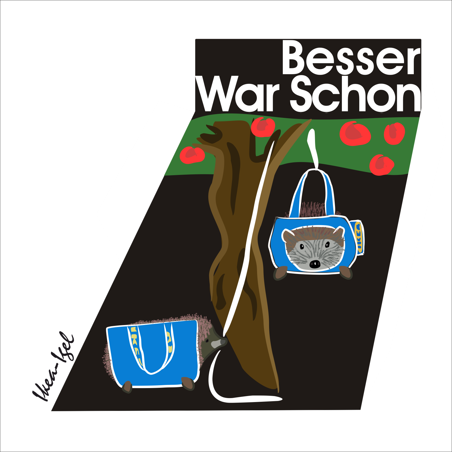 Besser war schon