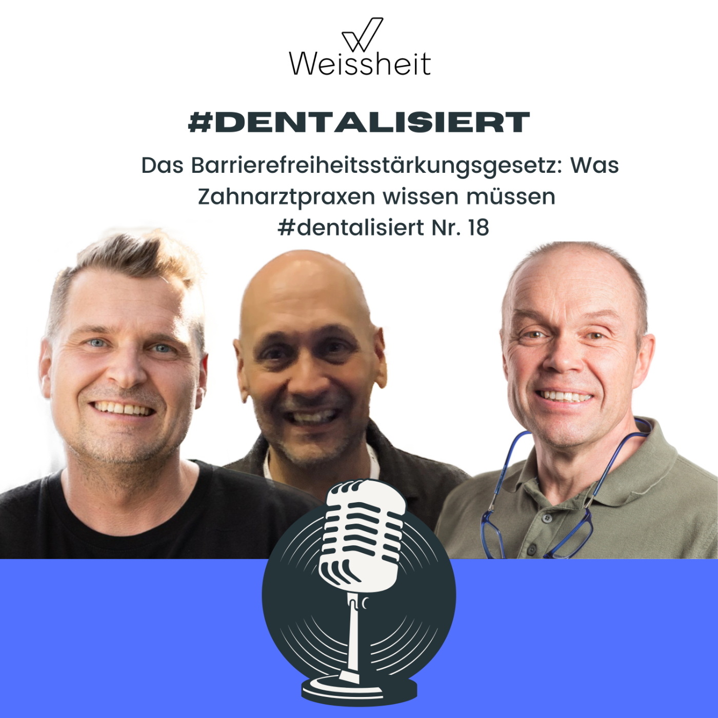 Das Barrierefreiheitsstärkungsgesetz: Was Zahnarztpraxen wissen müssen episode artwork