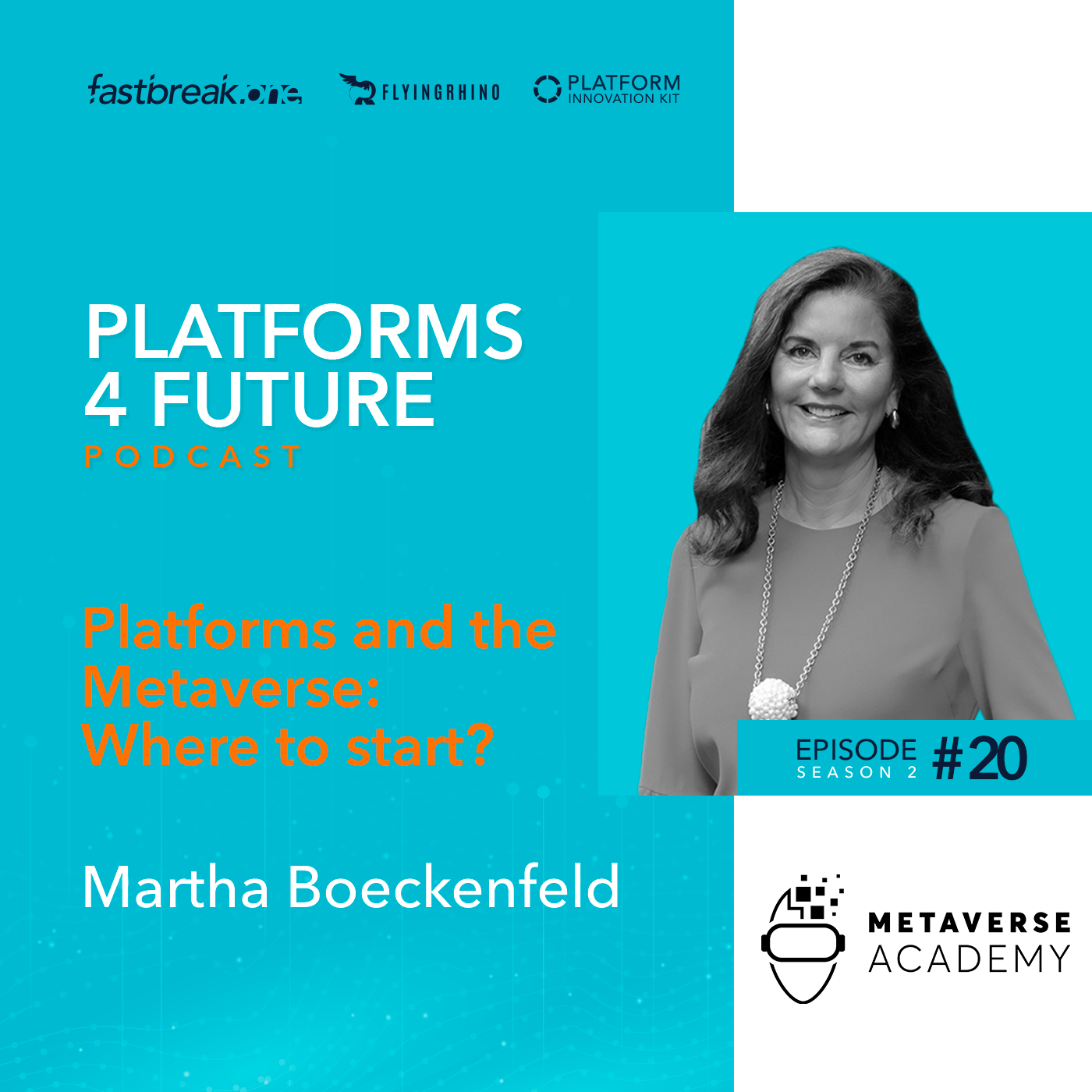 P4F #20 / SE2 with Martha Boeckenfeld, Top100WomenOfTheFuture, Founder MarthaVerse, Meta-Host