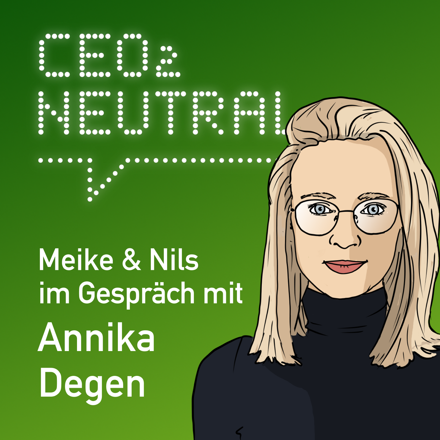 CEO2-neutral - Der Interview-Podcast für mehr Nachhaltigkeit im Unternehmen