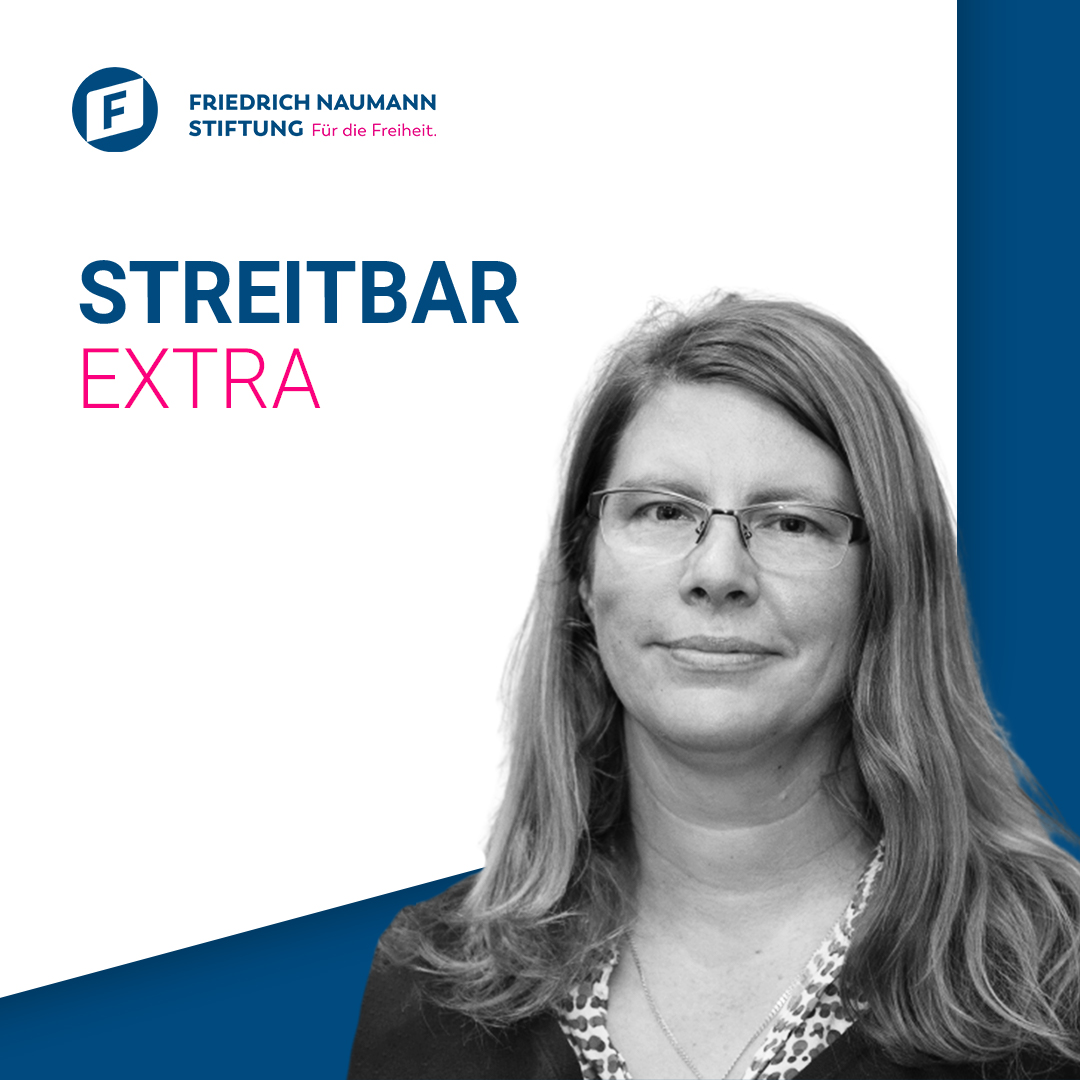 Streitbar – Der liberale Debattenpodcast der Friedrich-Naumann-Stiftung