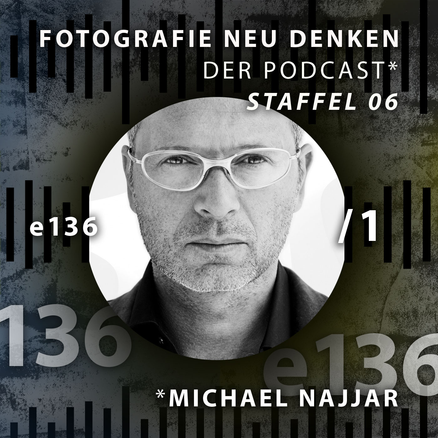 Fotografie Neu Denken. Der Podcast.
