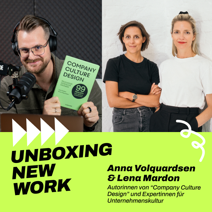 114 - Anna Volquardsen und Lena Mardon, Autorinnen von Company Culture Design und Expertinnen für Unternehmenskultur