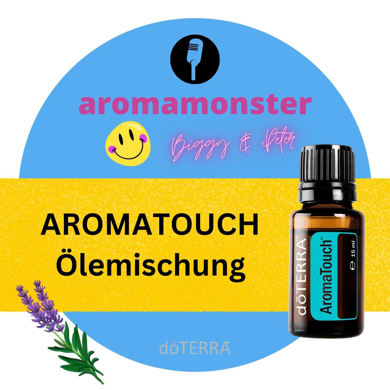 die AROMATOUCH ÖLEMISCHUNG von doTERRA episode artwork