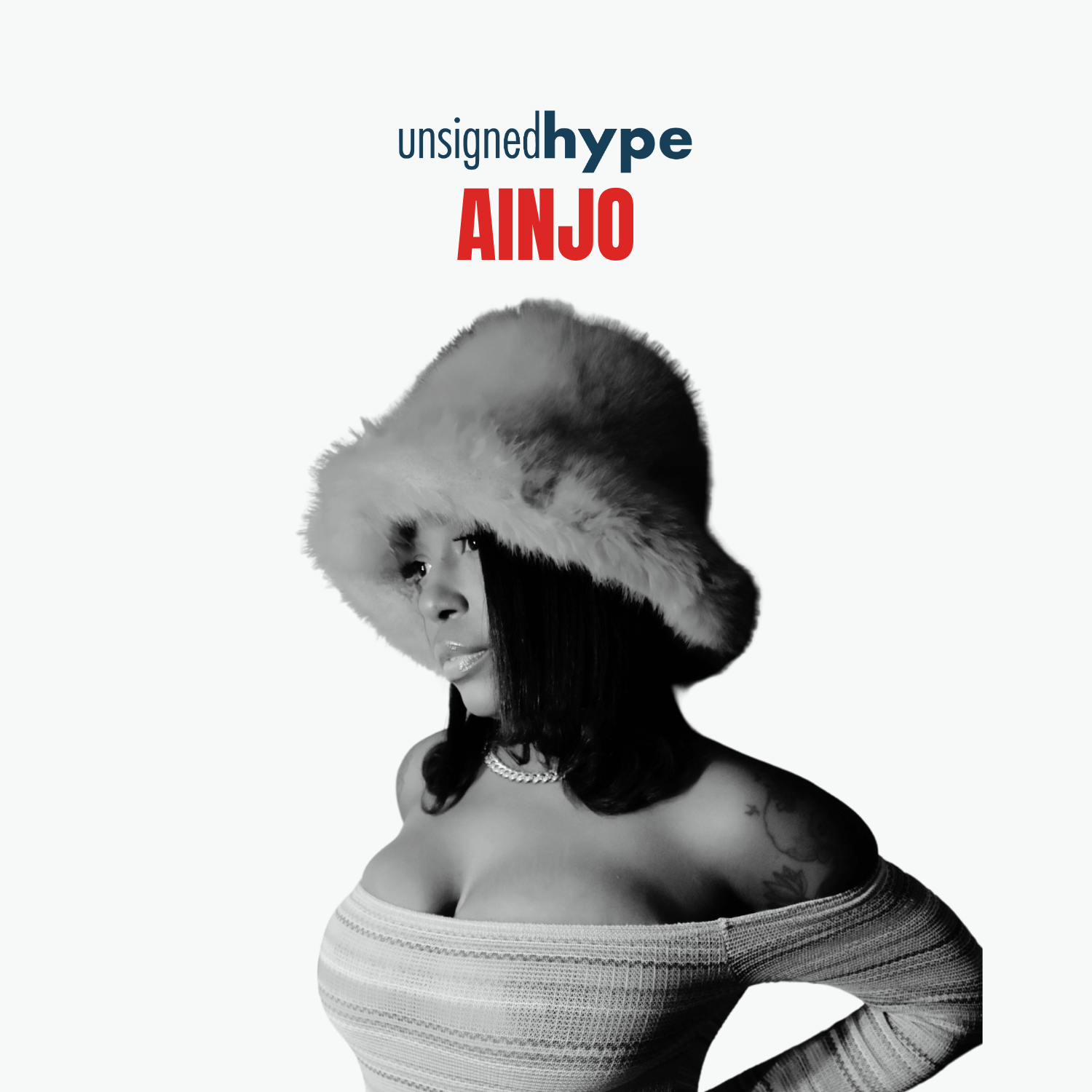 UNSIGNED HYPE