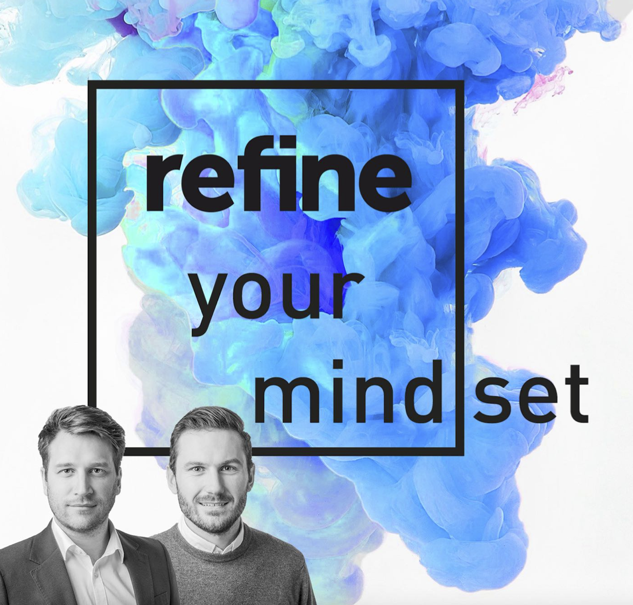 refine your mind(set)