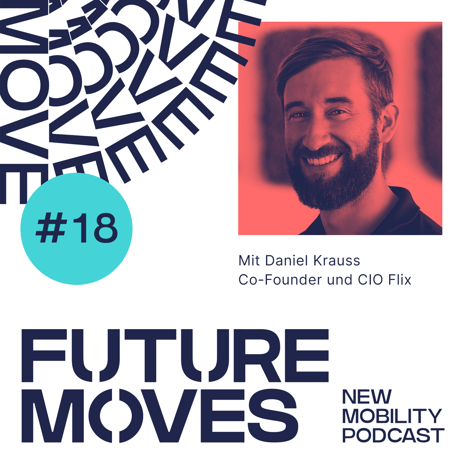 FUTURE MOVES - New Mobility Podcast
