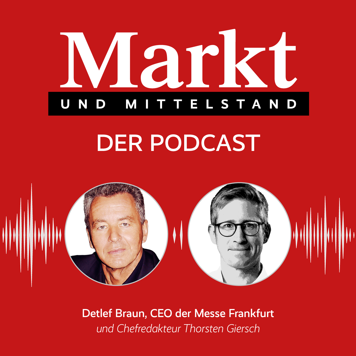 Markt und Mittelstand: Der Podcast