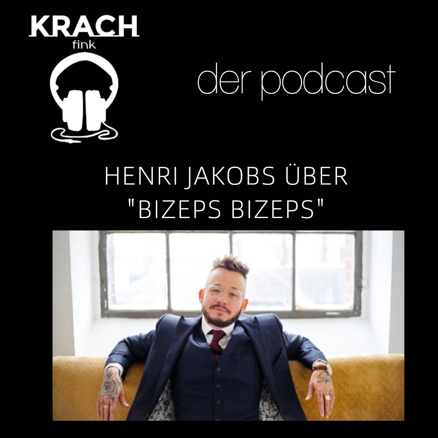 Folge 35 mit Henri Jakobs über seine EP "Bizeps Bizeps" episode artwork