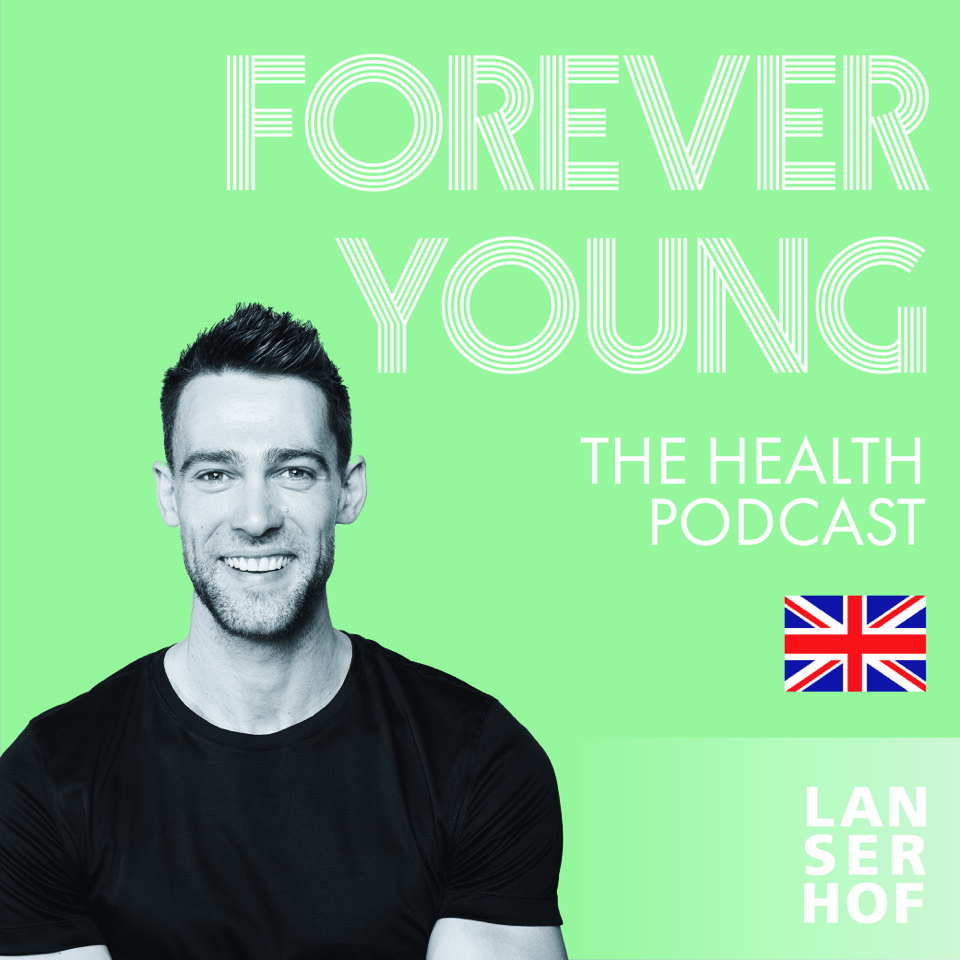 Forever Young (Eng) - The Health Podcast