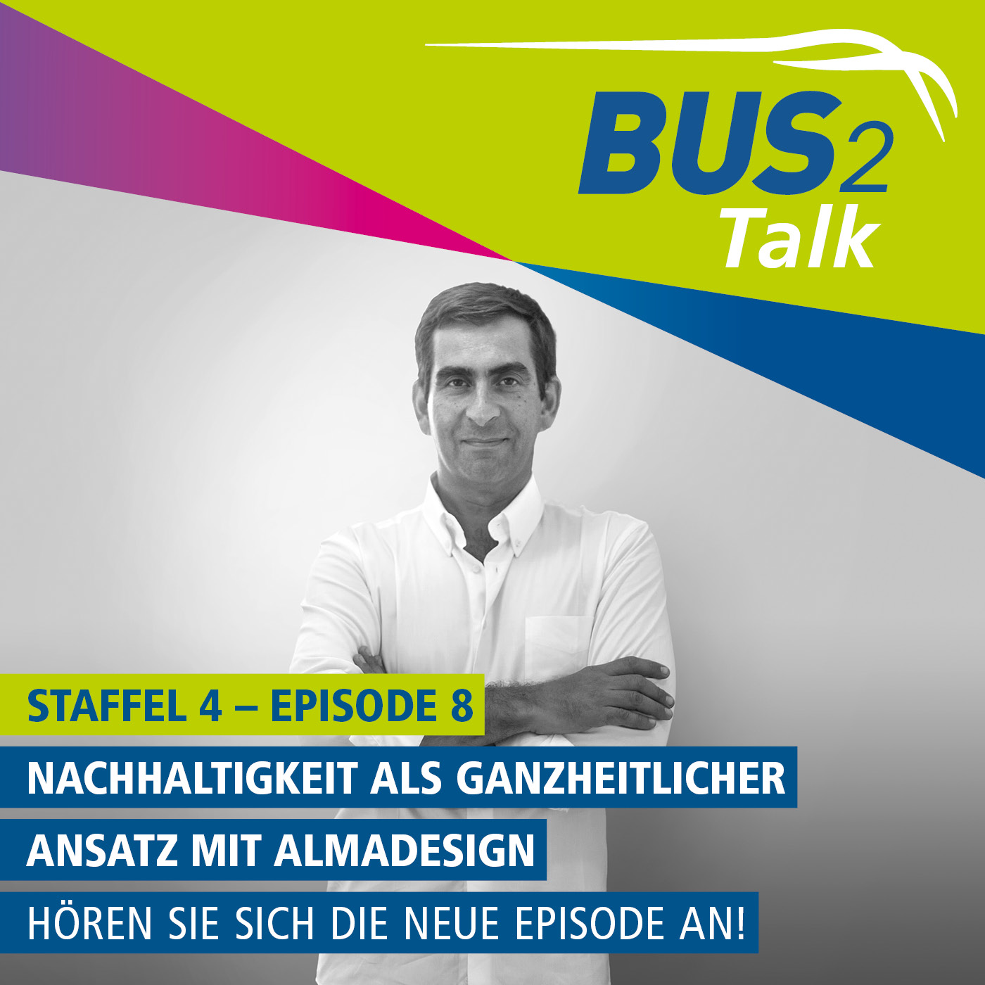 BUS2Talk - Einsteigen und Zuhören. Der Podcast der BUS2BUS