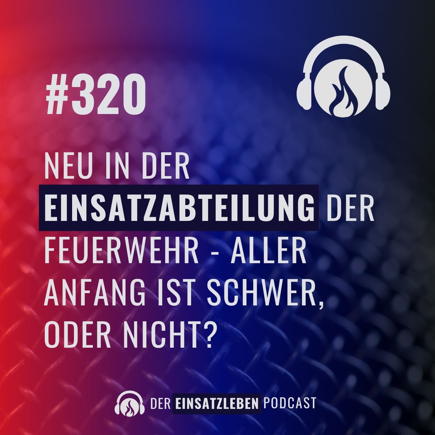 Der Einsatzleben-Podcast