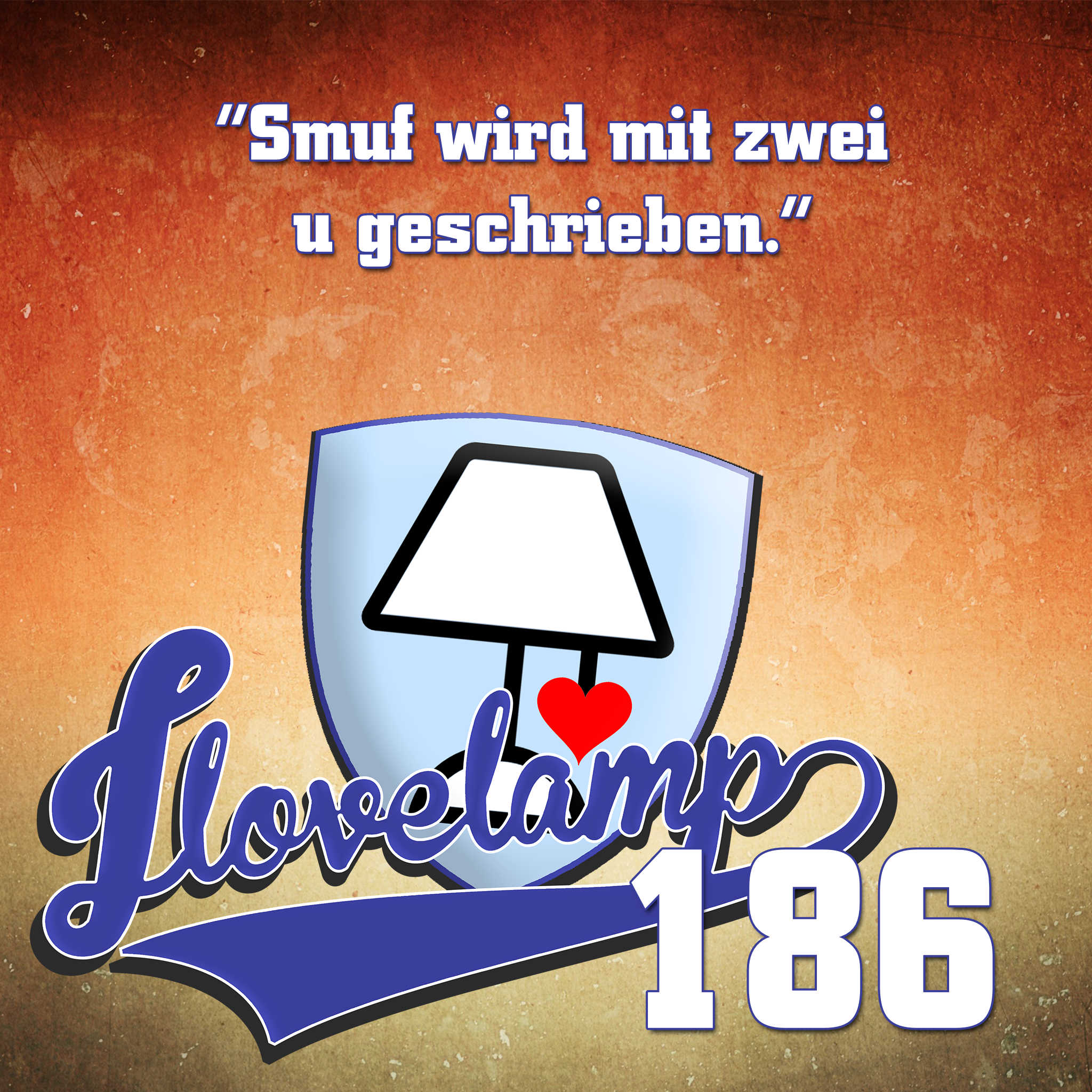 I Love Lamp - Der Podcast