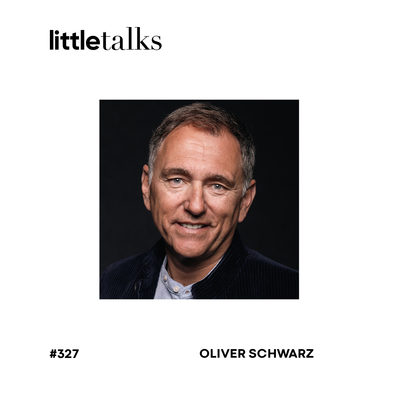 little talks - #327 Oliver Schwarz | Ötztal Tourismus, Events, Marketing episode artwork