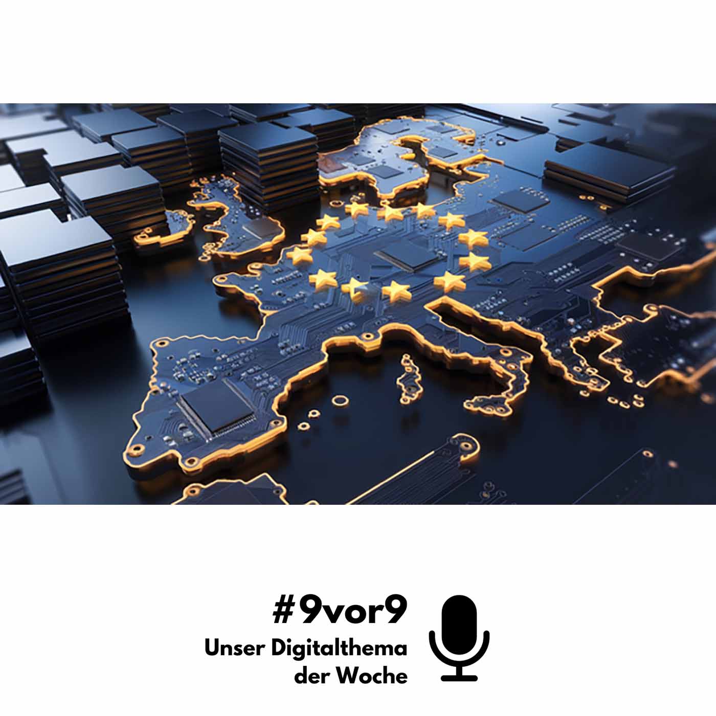 #9vor9 - Die Digitalthemen der Woche