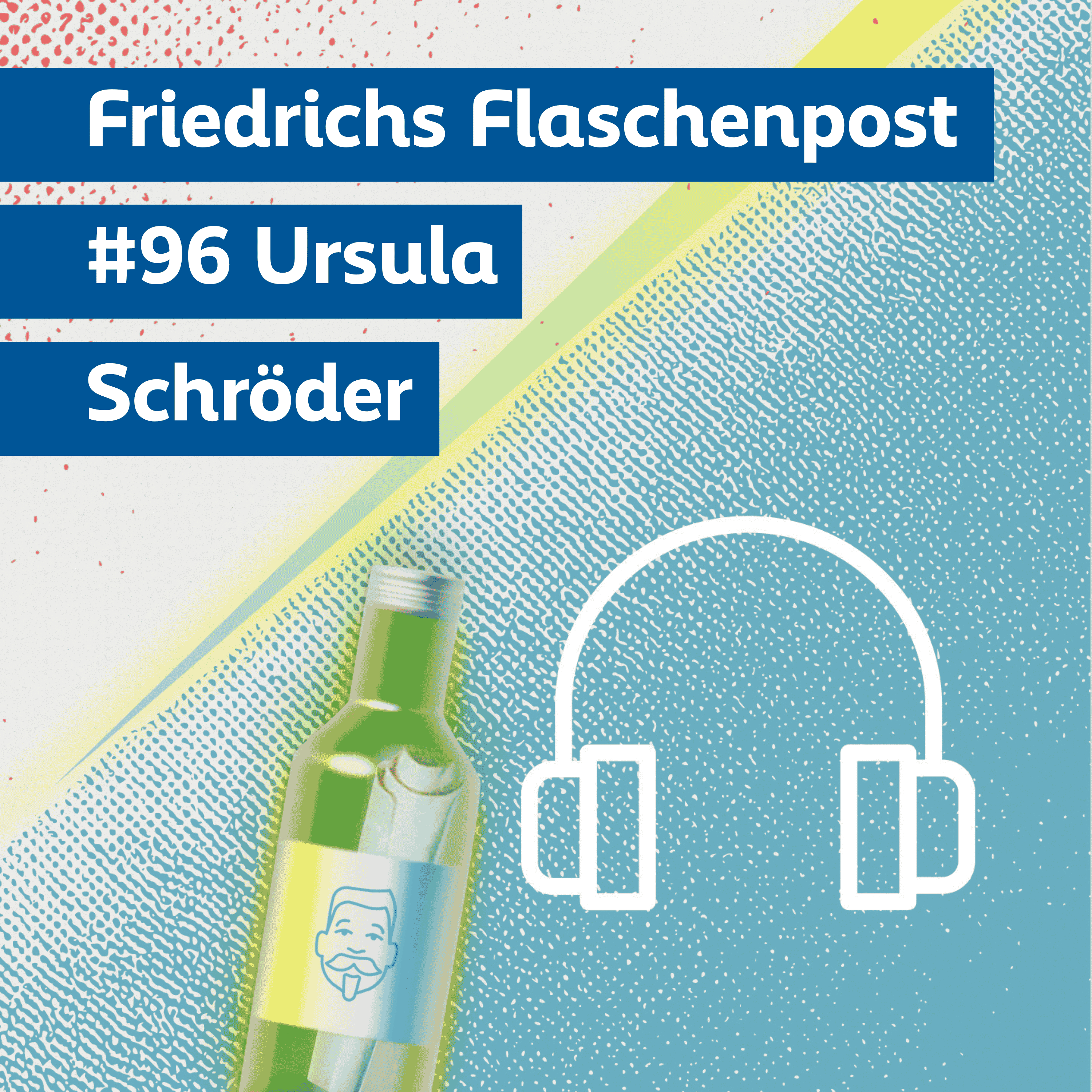 Folge 96  „Was gibt Orientierung in globalen Krisenzeiten, Ursula Schröder?"