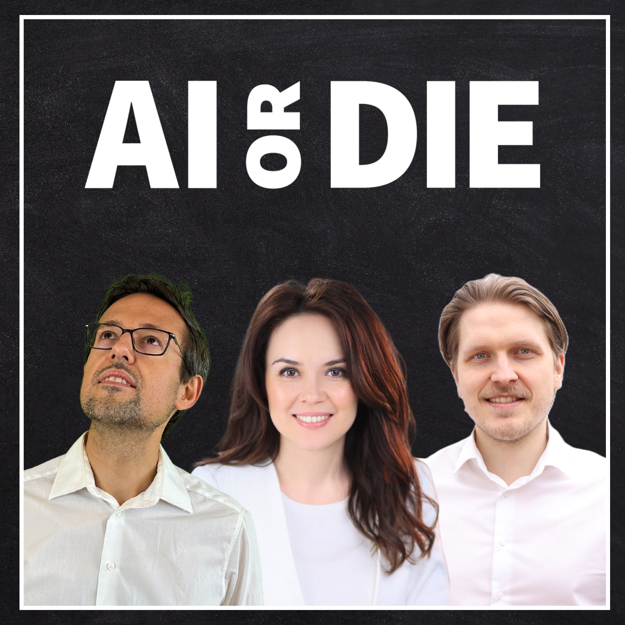 AI or DIE
