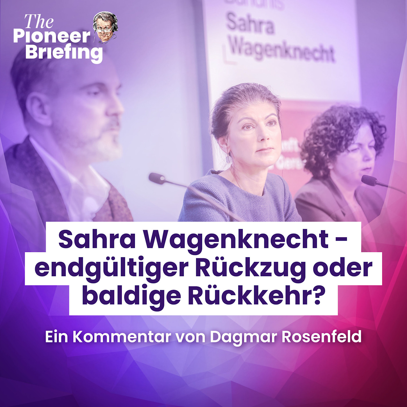 Wagenknechts Rückzug | Neuköllner SPD-Posse | Merz zum 70. episode artwork