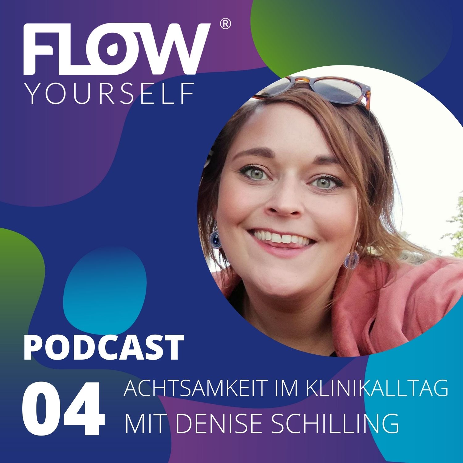 Flow Yourself - Achtsamkeit im Klinikalltag Flow Yourself - Achtsamkeit im Klinikalltag