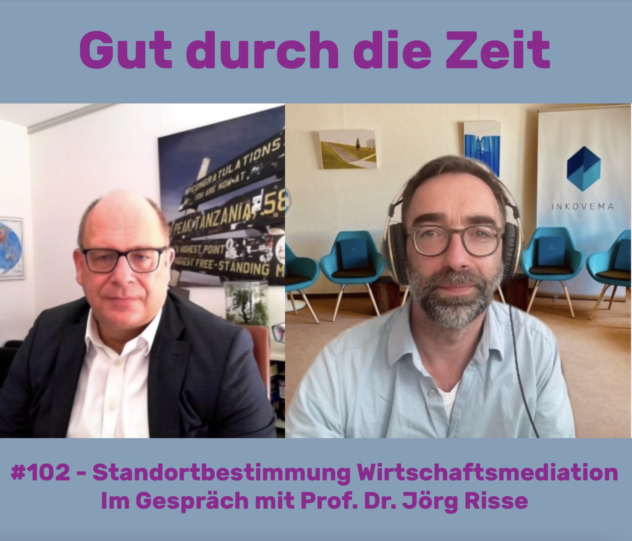 #102 - Standortbestimmung Wirtschaftsmediation. Im Gespräch mit Prof. Dr. Jörg Risse