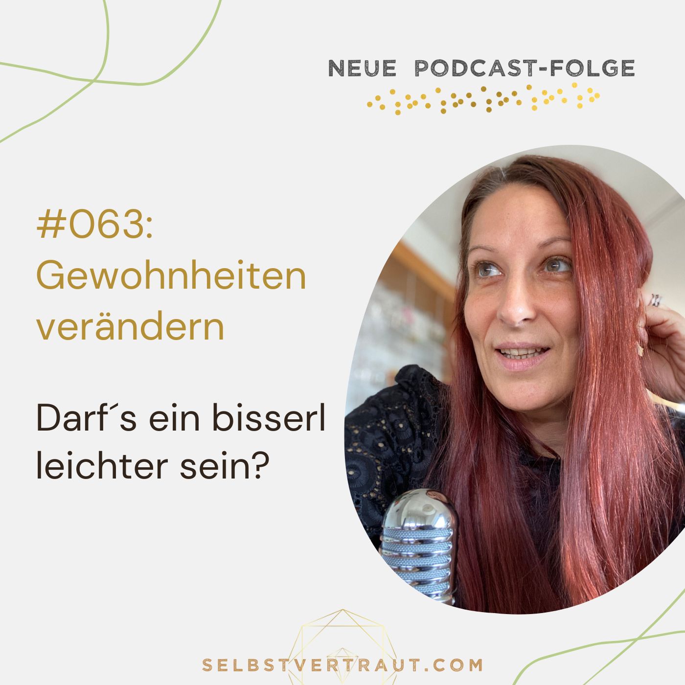 selbstvertraut - Dein Podcast für mehr Mut und Selbstvertrauen