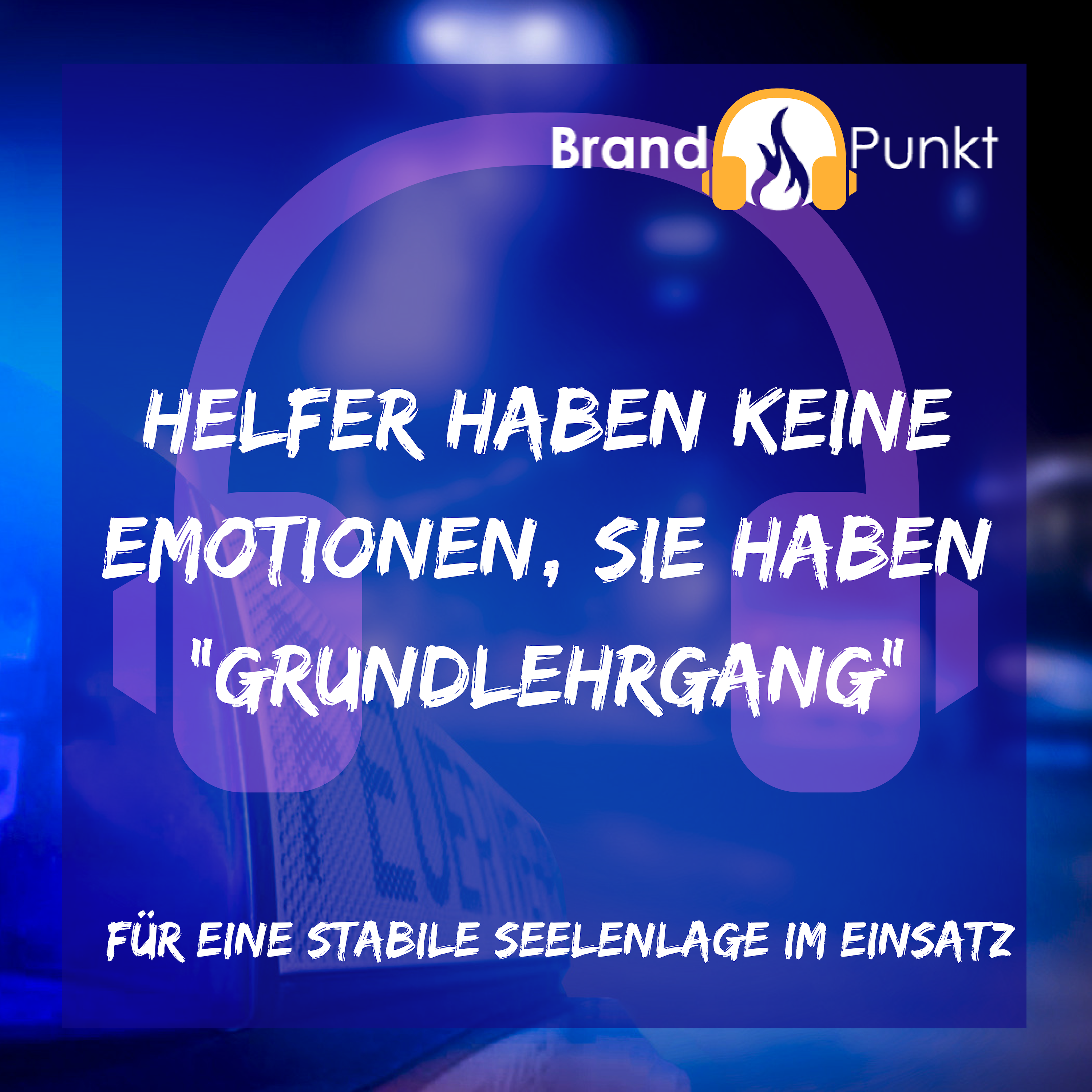 Helfer haben keine Emotionen, sie haben "Grundlehrgang" episode artwork