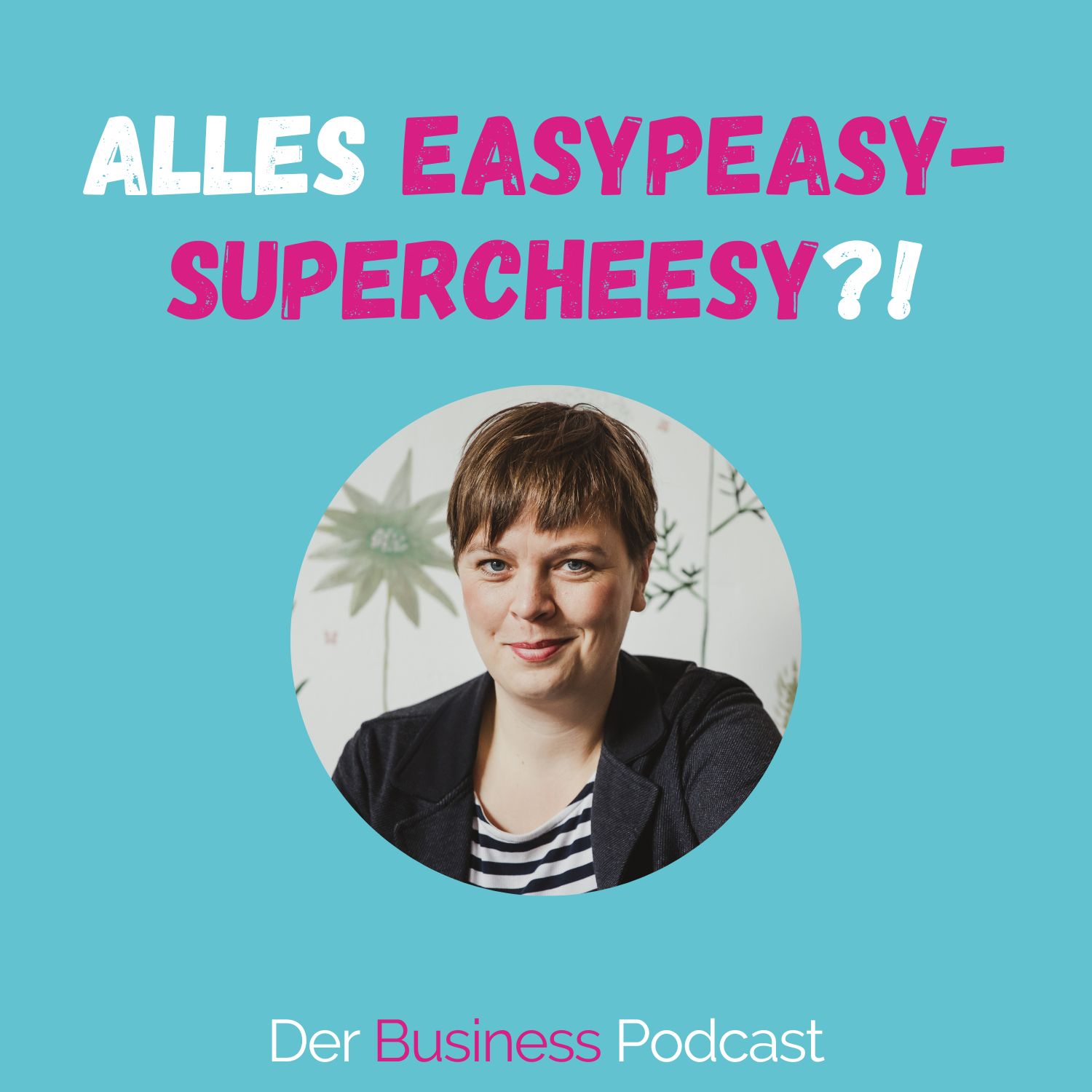 Der Business Podcast - Sales & Mindset Impulse für selbstständige Frauen