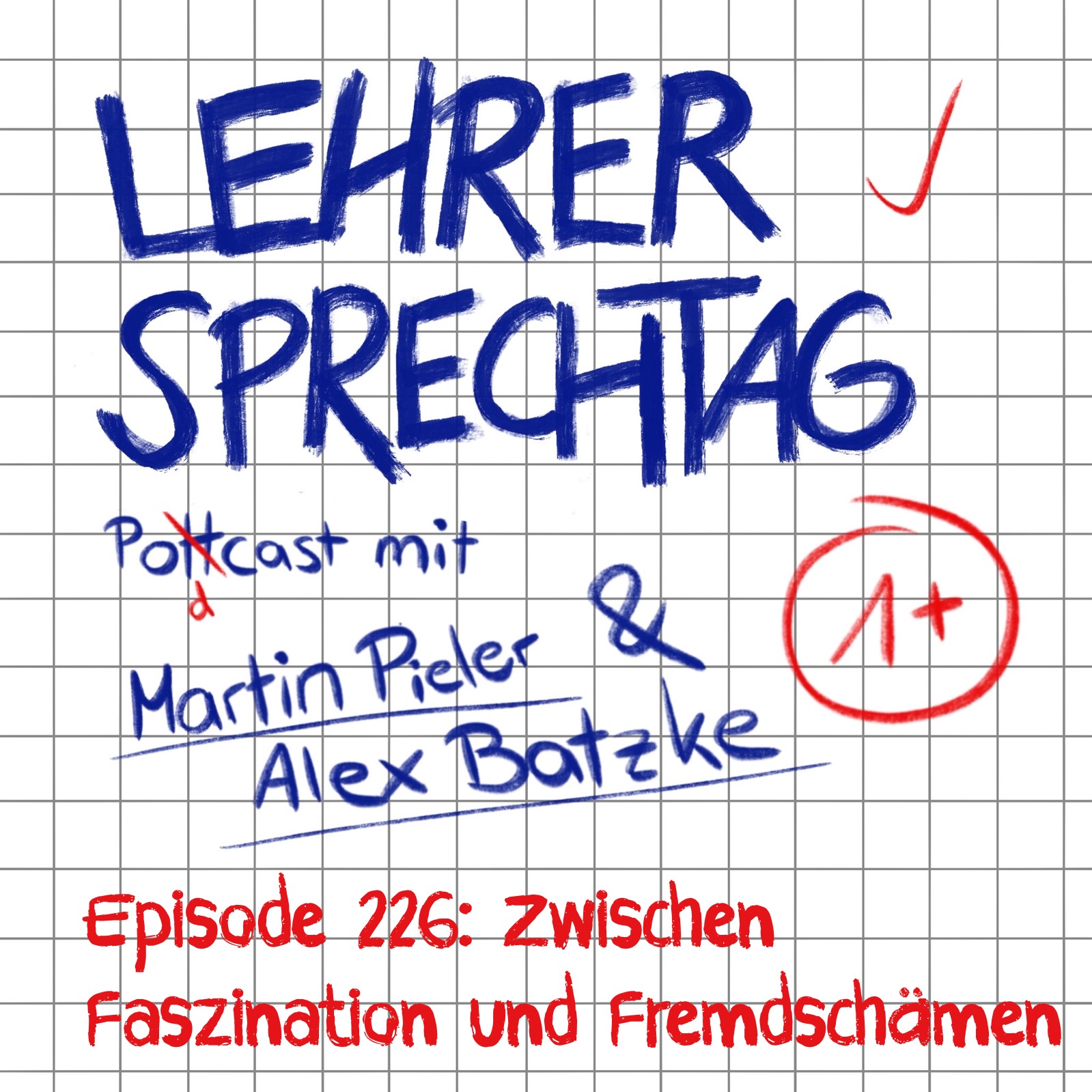 #226 Zwischen Faszination und Fremdschämen episode artwork