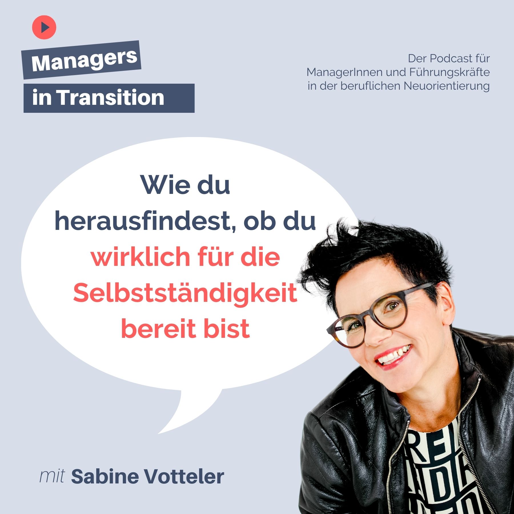 Managers in Transition für ManagerInnen und Führungskräfte in der beruflichen Neuorientierung
