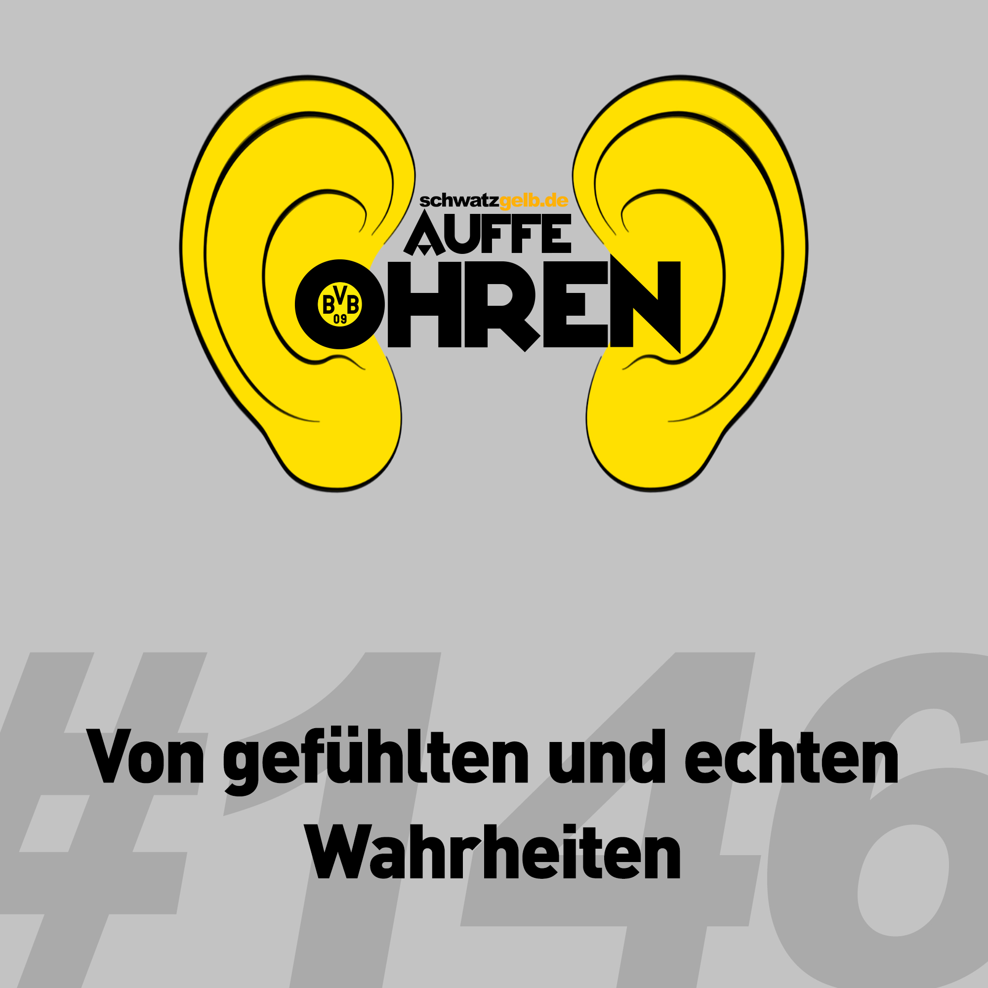 Auffe Ohren #146: Von gefühlten und echten Wahrheiten