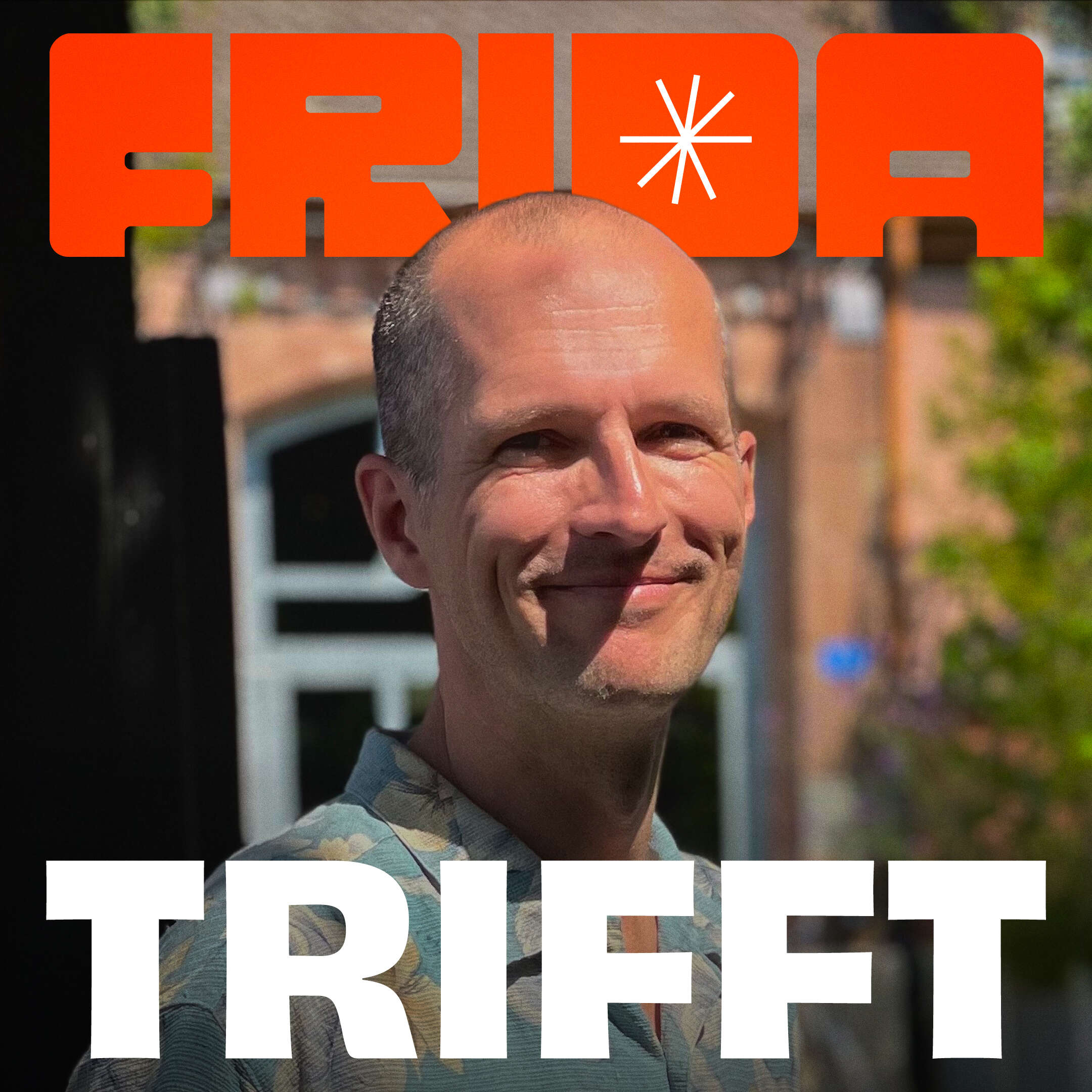 FRIDA trifft
