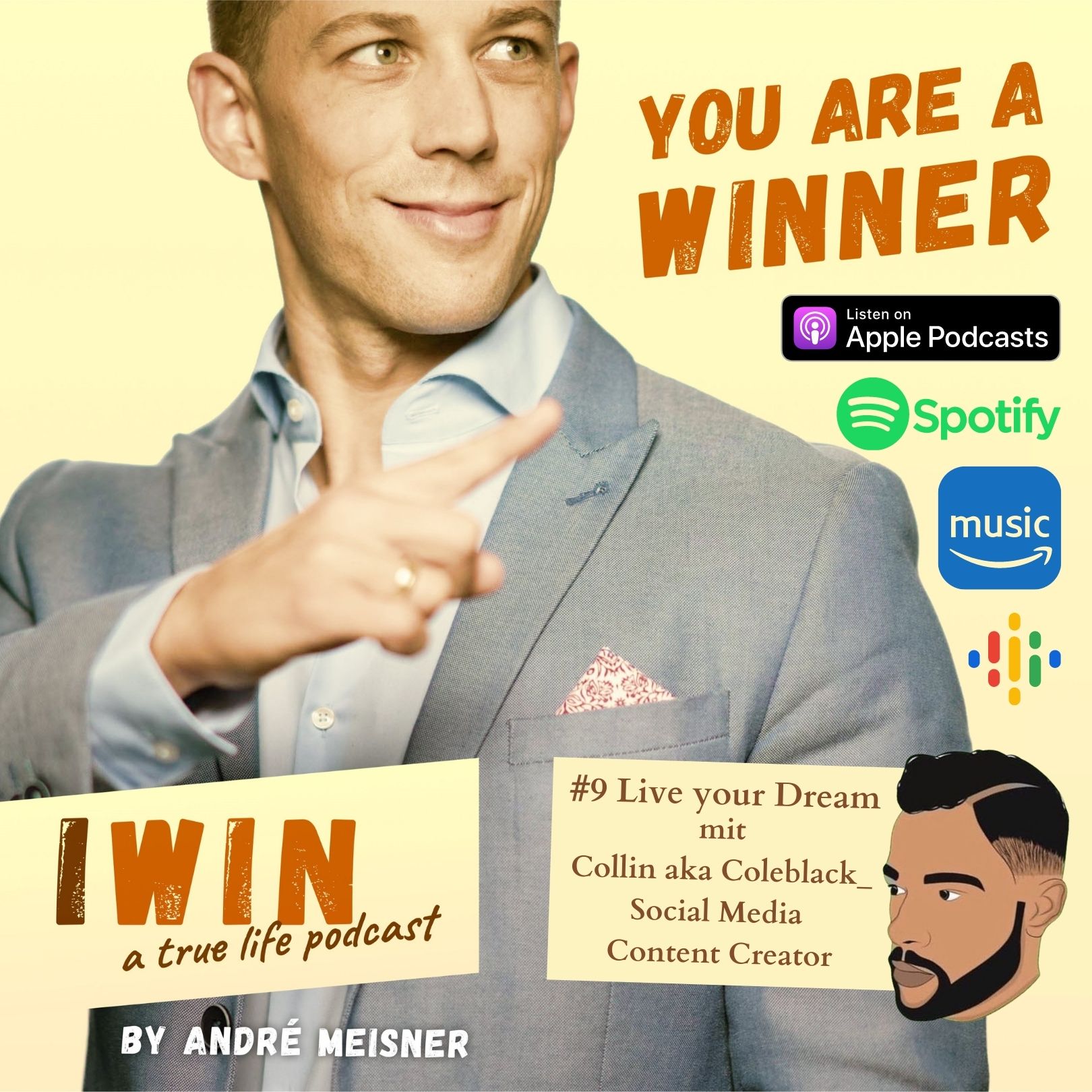 I WIN - a true life podcast by André Meisner