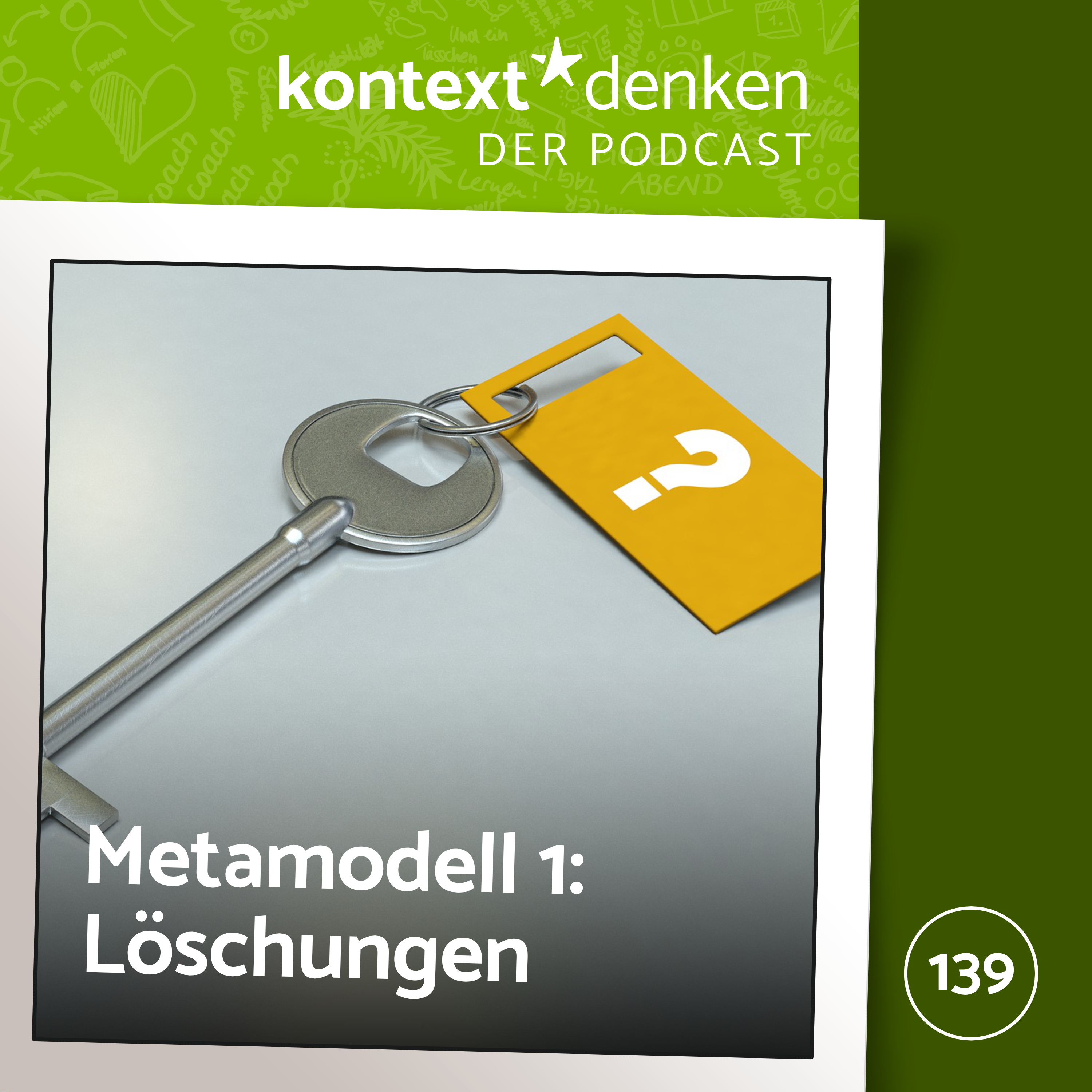 139 - Metamodell der Sprache 1 – die große Löschung episode artwork