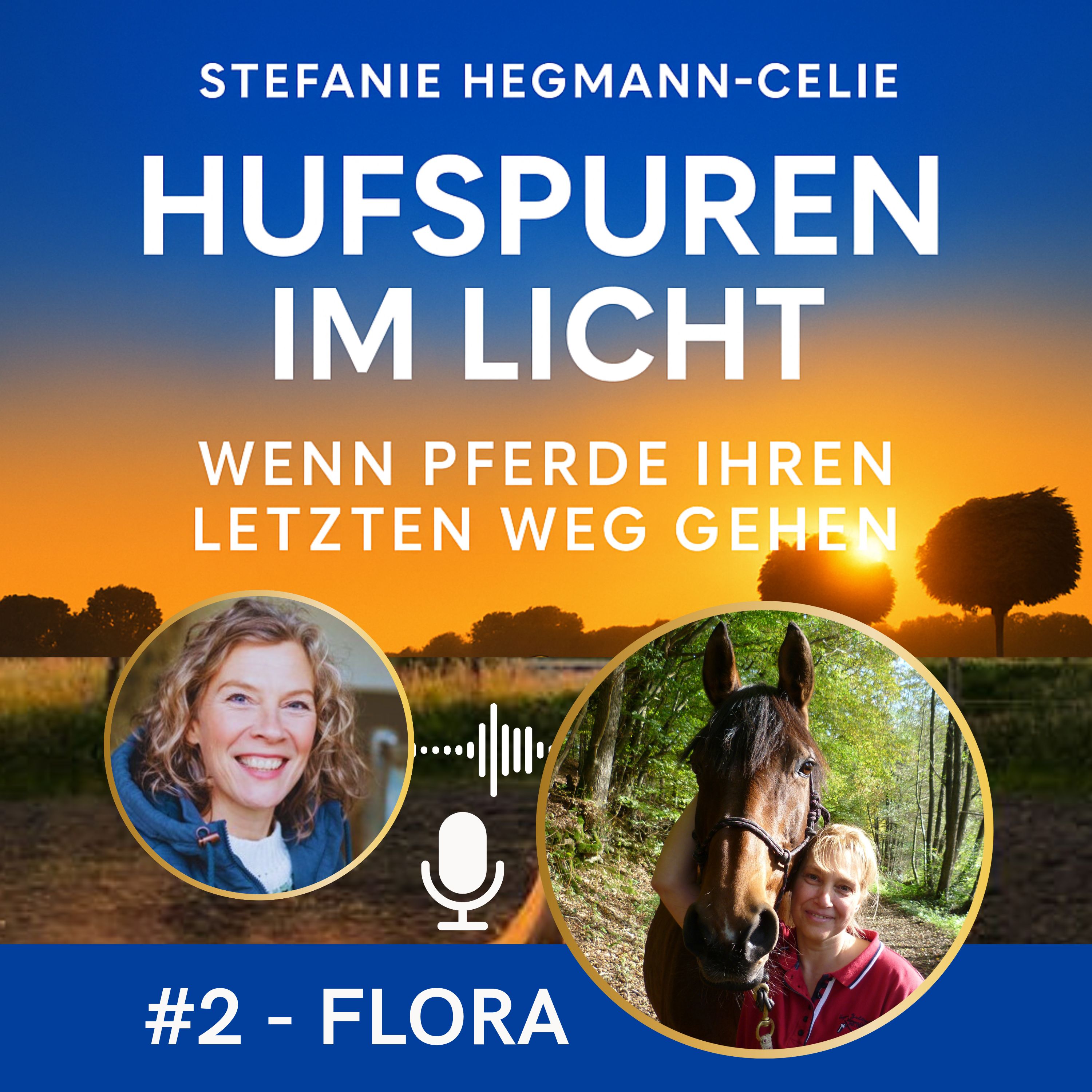 #2 - Flora: Liebe vom ersten Blick bis zum letzten Atemzug episode artwork