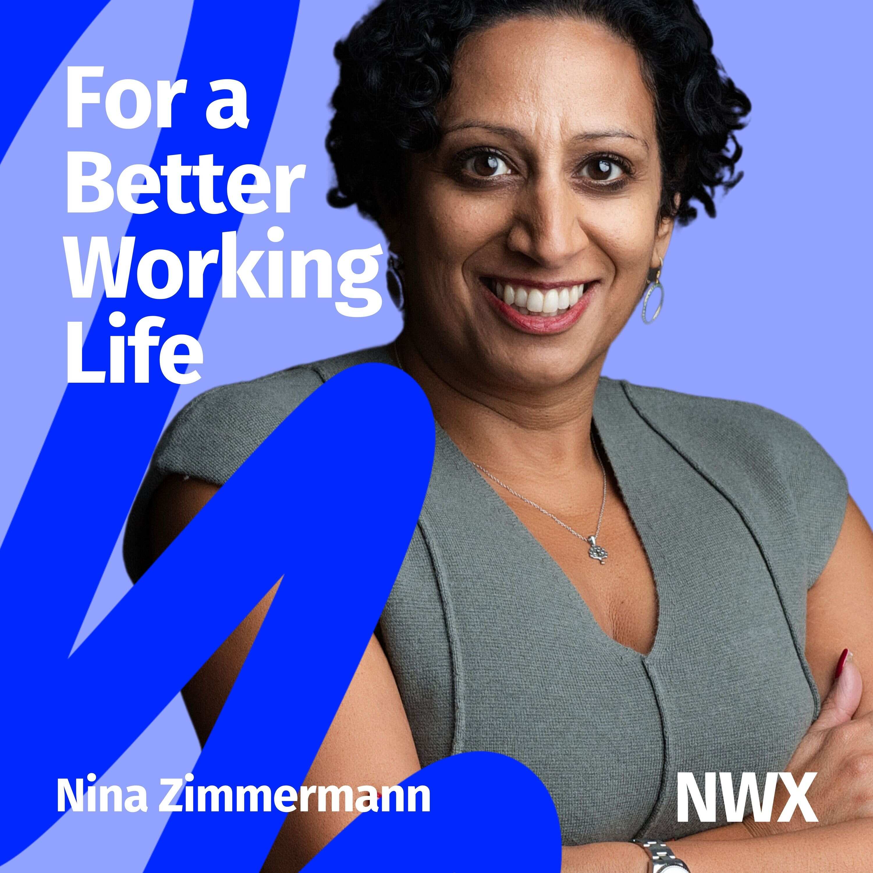 For a Better Working Life – Der NWX Podcast