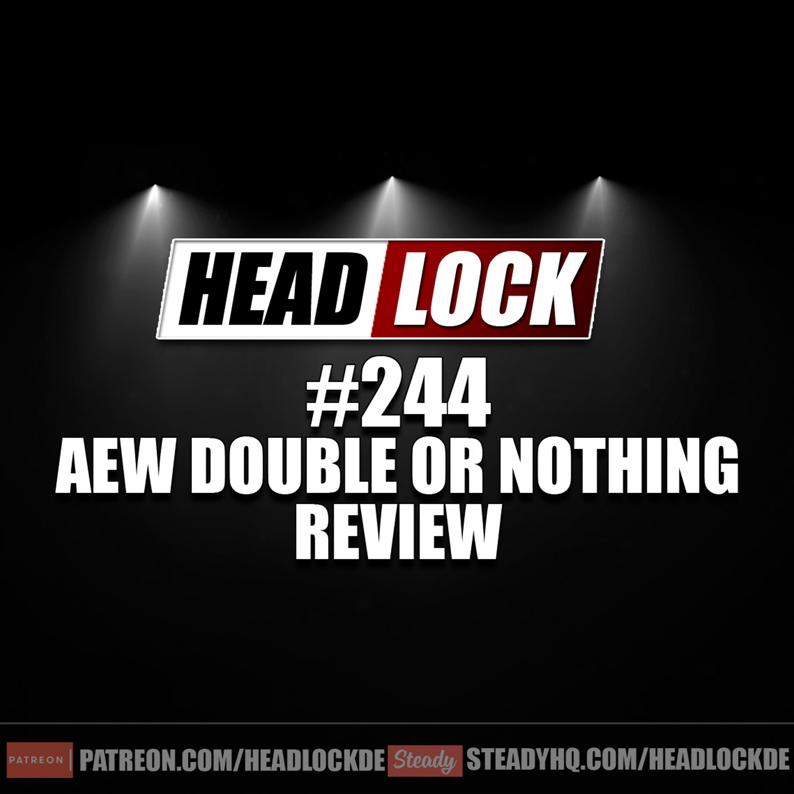 #244: AEW Double Or Nothing (Review / Rückblick) - DIE KRIEGSERKLÄRUNG AN WWE? episode artwork