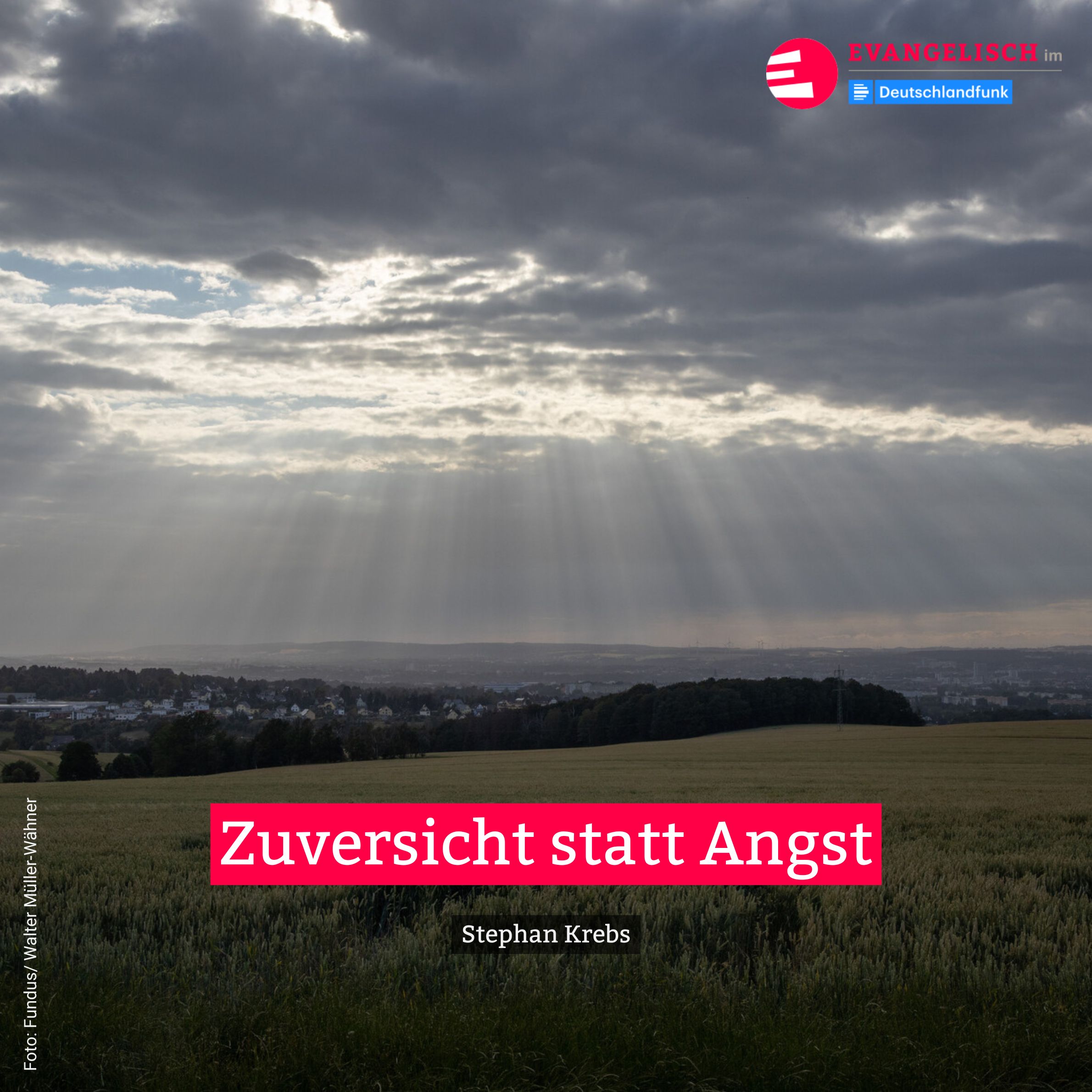 Zuversicht statt Angst