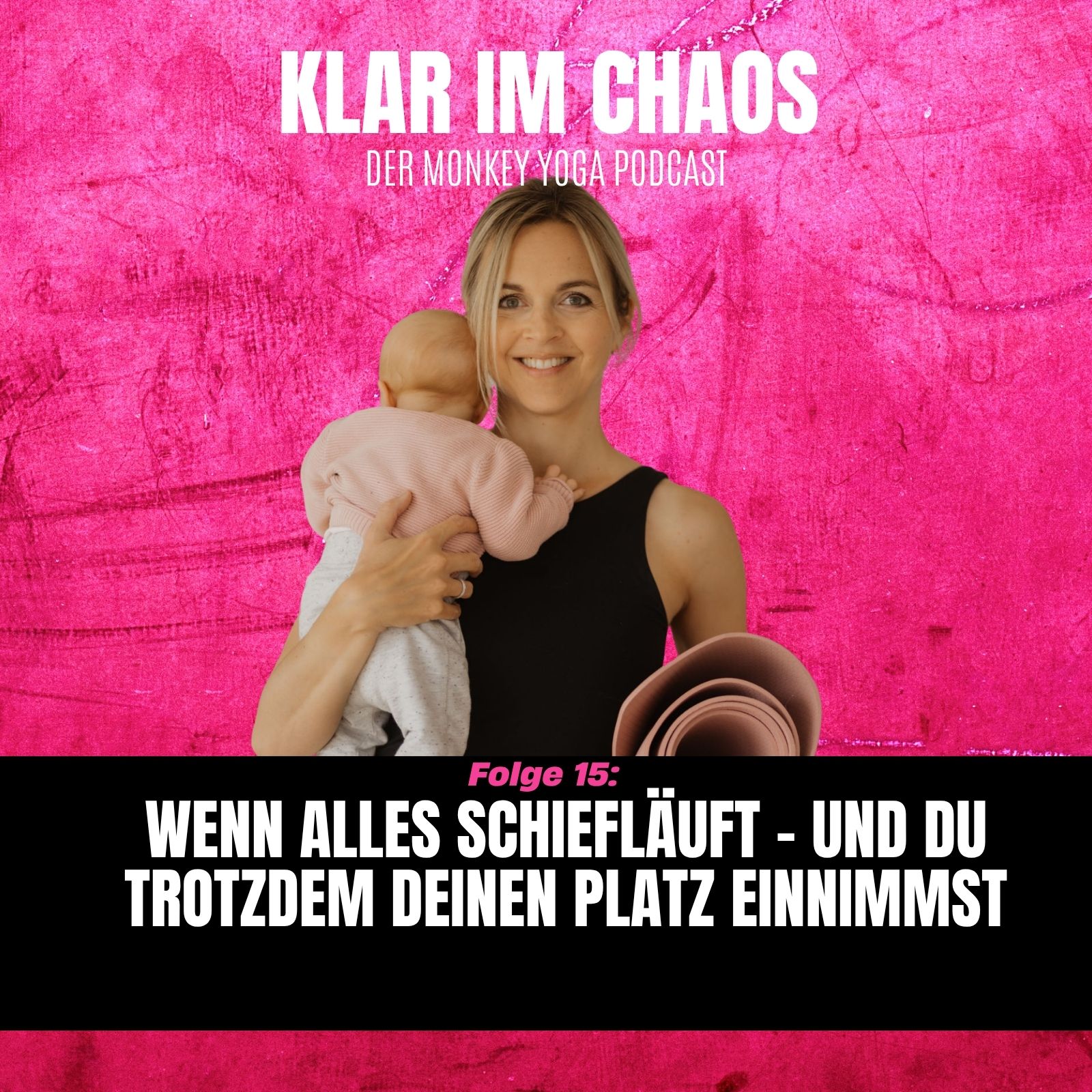 Klar im Chaos – Der Monkey Yoga Podcast